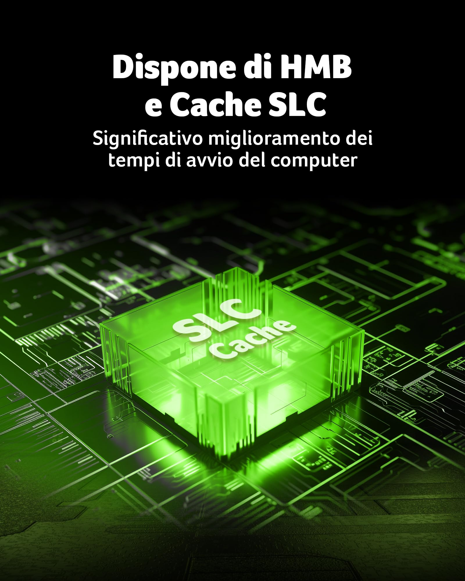 Design di circuito stampato verde con testo SLC Cache luminoso e testo in italiano.