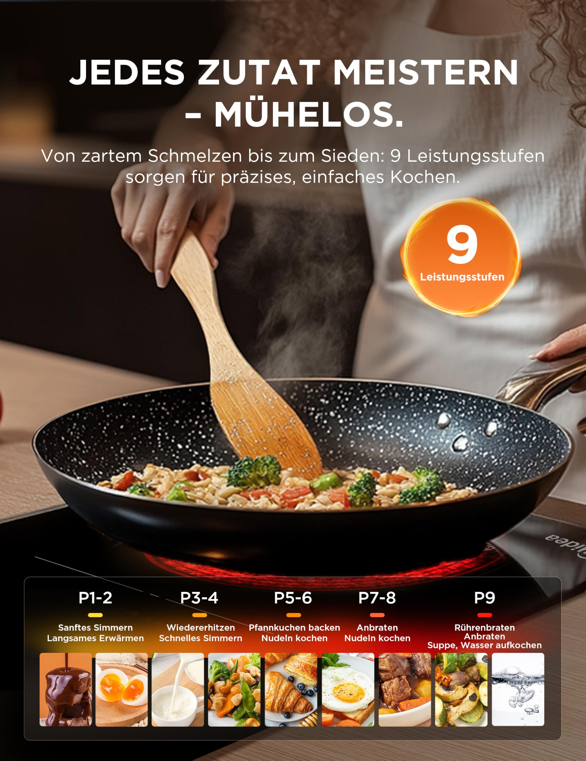 Person kocht in einer Pfanne mit Holzspatel, unterstützt durch 9 Leistungsstufen.
