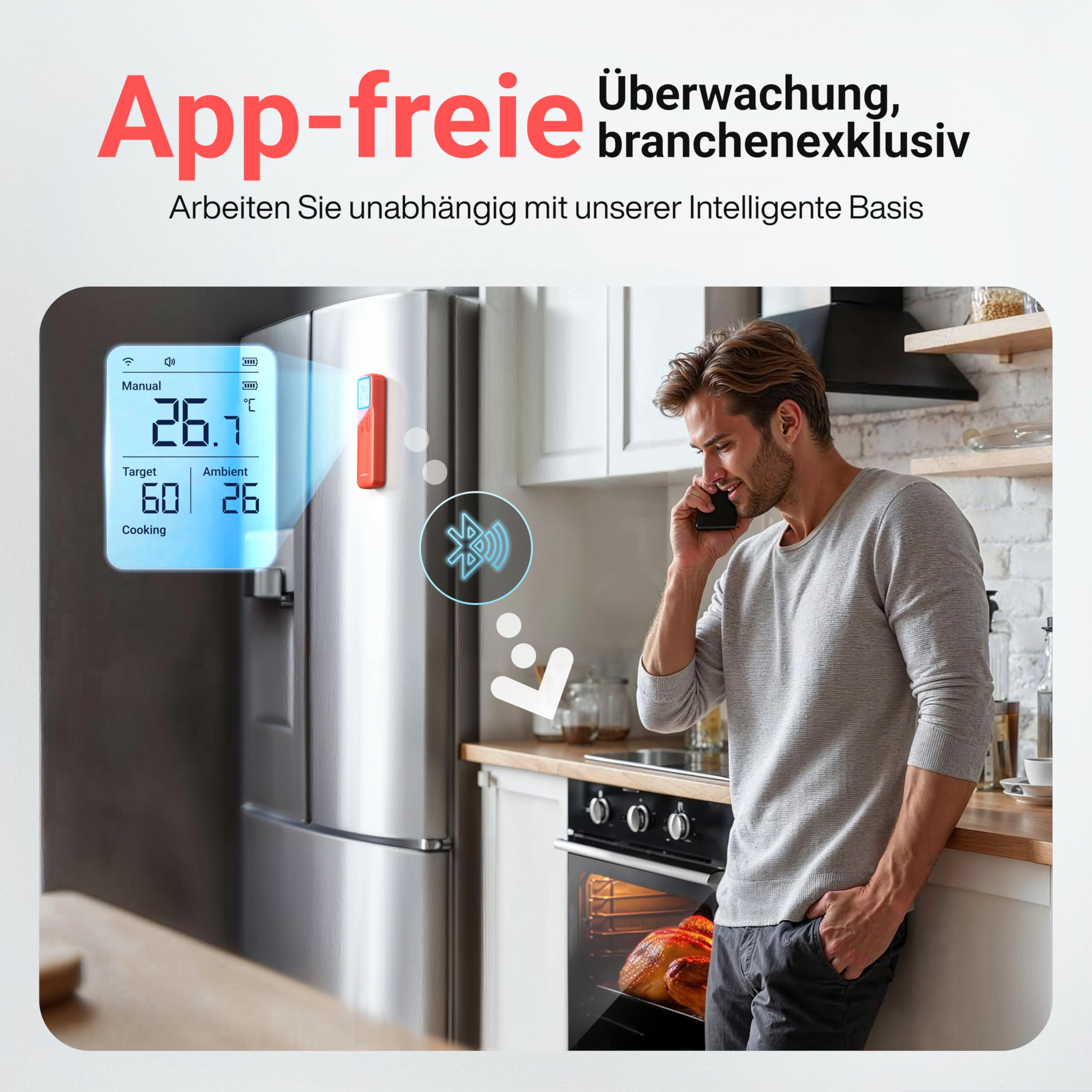 Ein Mann telefoniert in der Küche, während ein digitaler Thermometer-Bildschirm angezeigt wird.