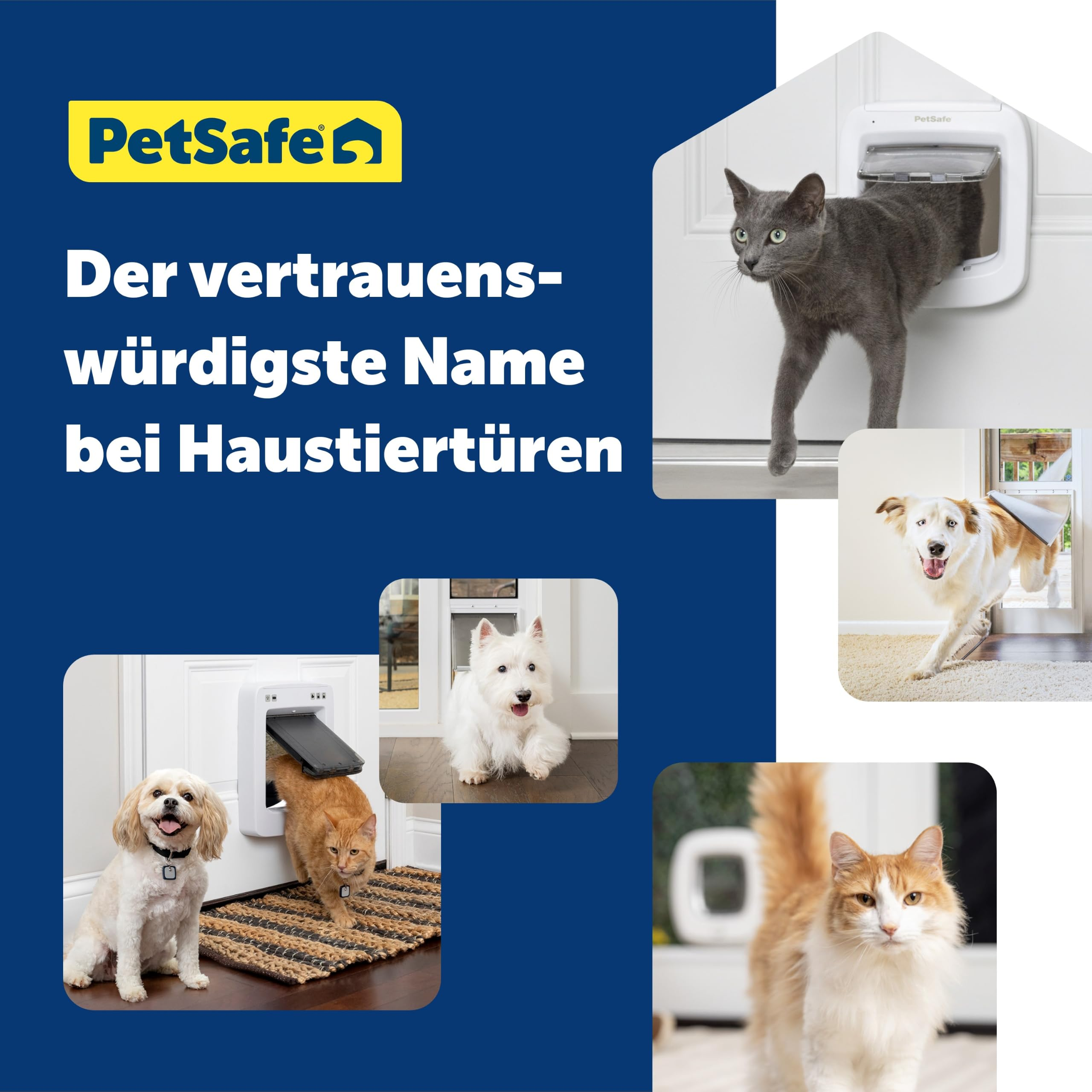 PetSafe-Werbung mit Hunden und Katzen, die durch Haustiertüren gehen, und dem Slogan über vertrauenswürdige Haustiertüren.