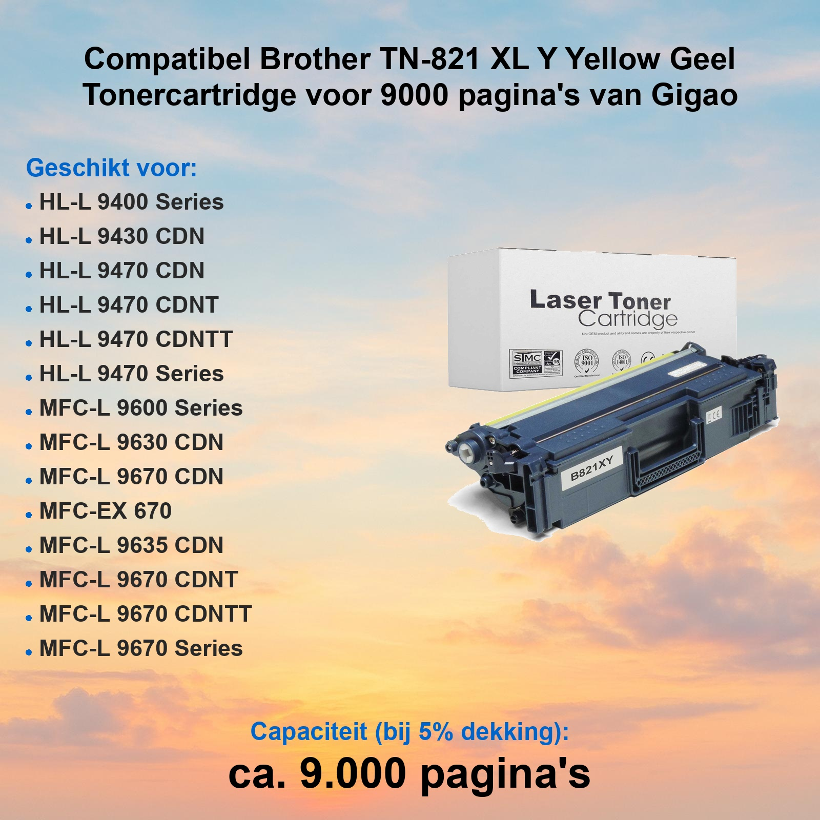 Gelbe Lasertoner-Patrone in Verpackung vor Wolkenhintergrund mit Text.
