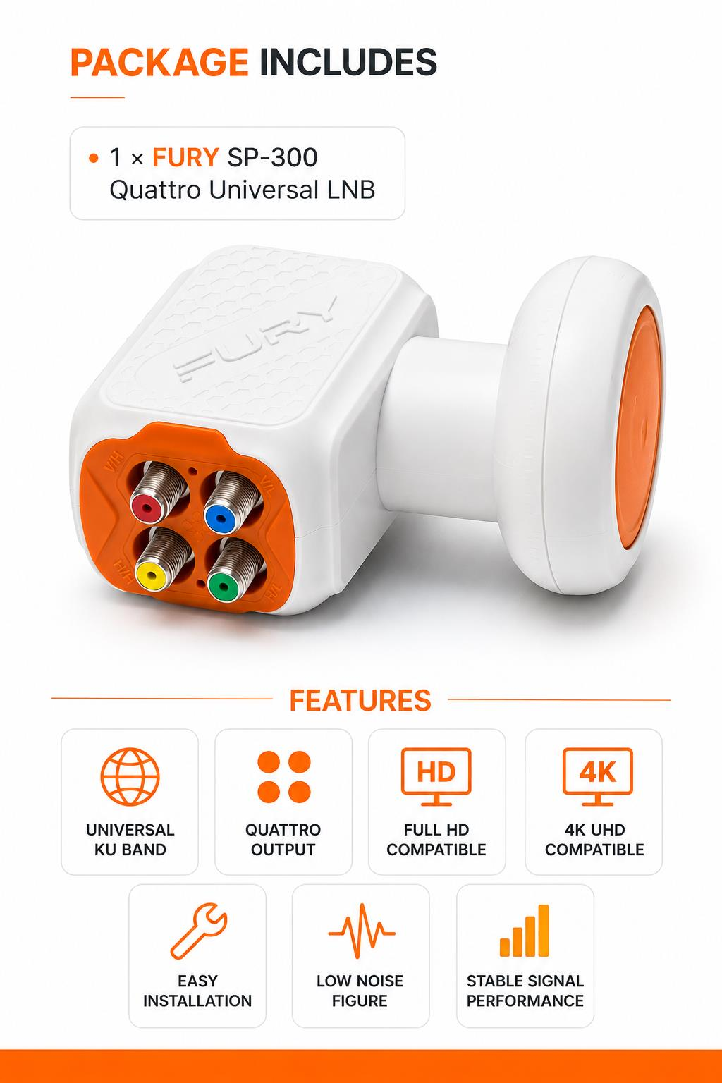 Dört renkli çıkış portuna sahip beyaz ve turuncu FURY SP-300 Quattro Universal LNB.