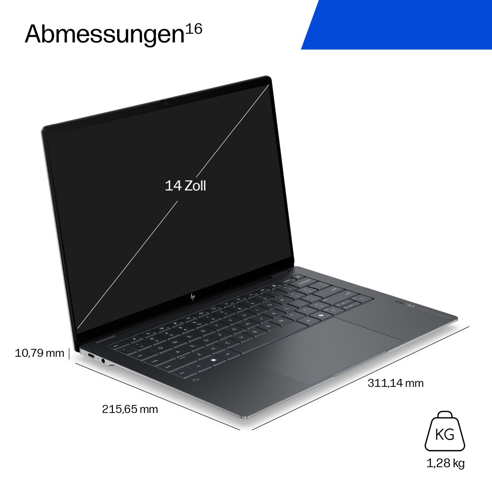 Laptop mit Maßen: 311,14x215,65x10,79 mm, Gewicht 1,28 kg, 14 Zoll Bildschirm.
