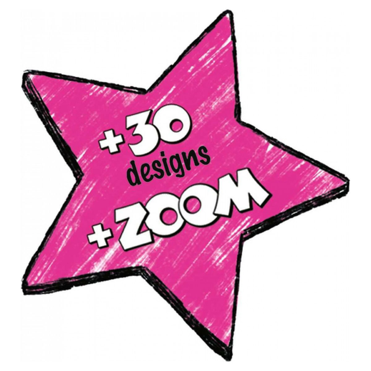 Ein pinker, sternförmiger Sticker mit schwarzem Rand und den weißen Aufschriften plus 30 designs und plus ZOOM.