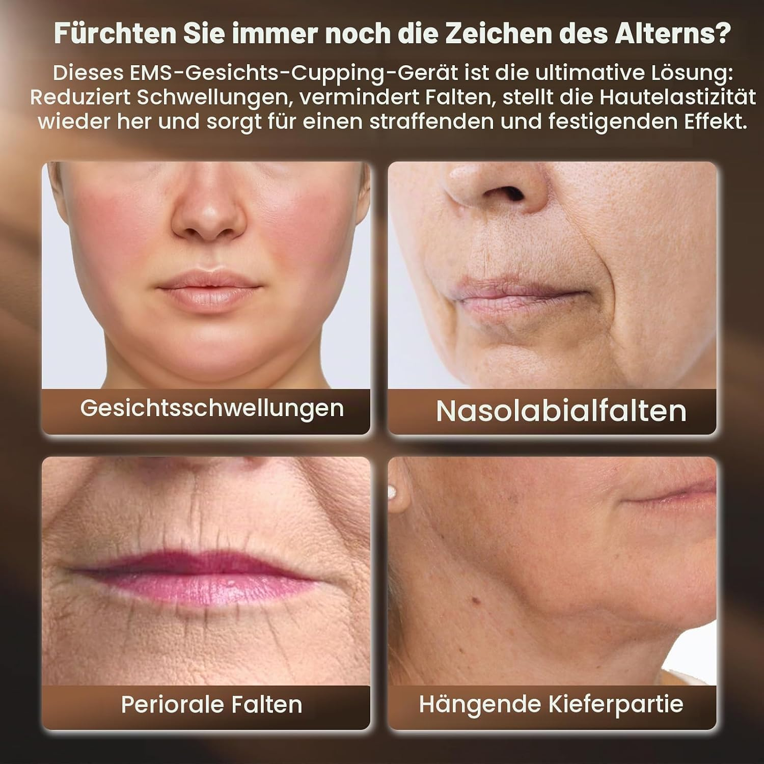 Vergleichsbilder zeigen Gesichtsschwellungen, Nasolabialfalten, periorale Falten und hängende Kieferpartie.