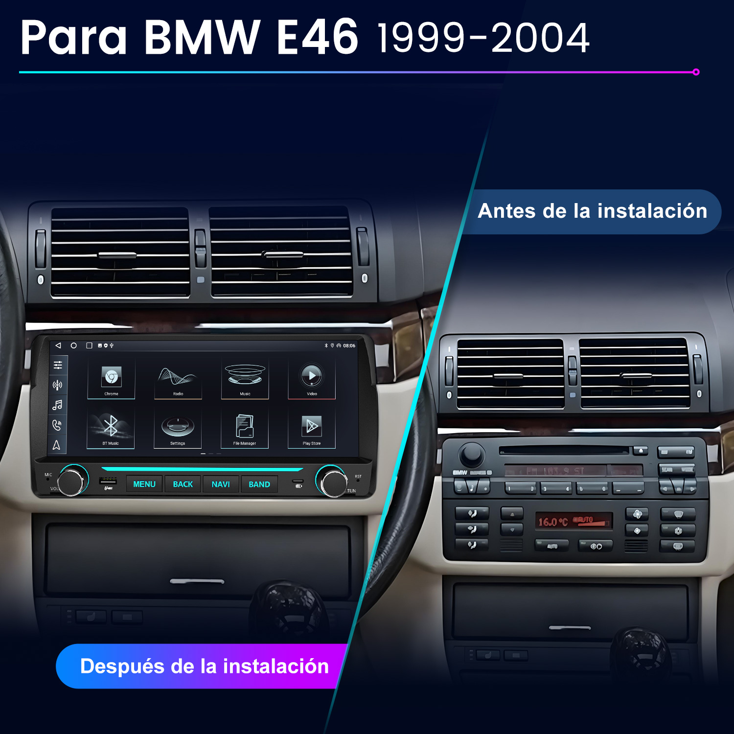 Comparación del salpicadero del BMW E46 antes y después de instalar una moderna radio táctil multimedia.