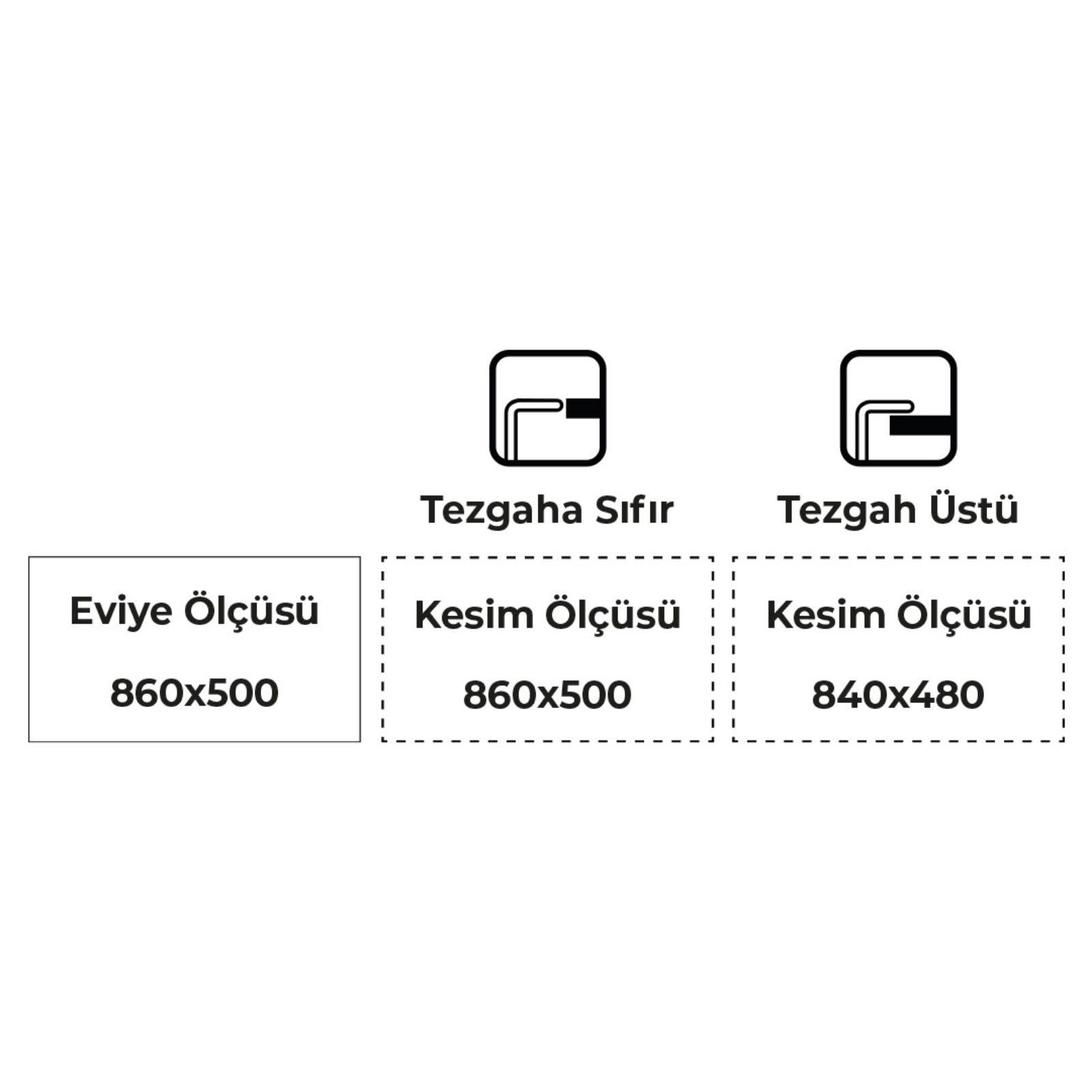 Evye ölçülerini gösteren şema: Tezgah sıfır 860x500 ve tezgah üstü 840x480.
