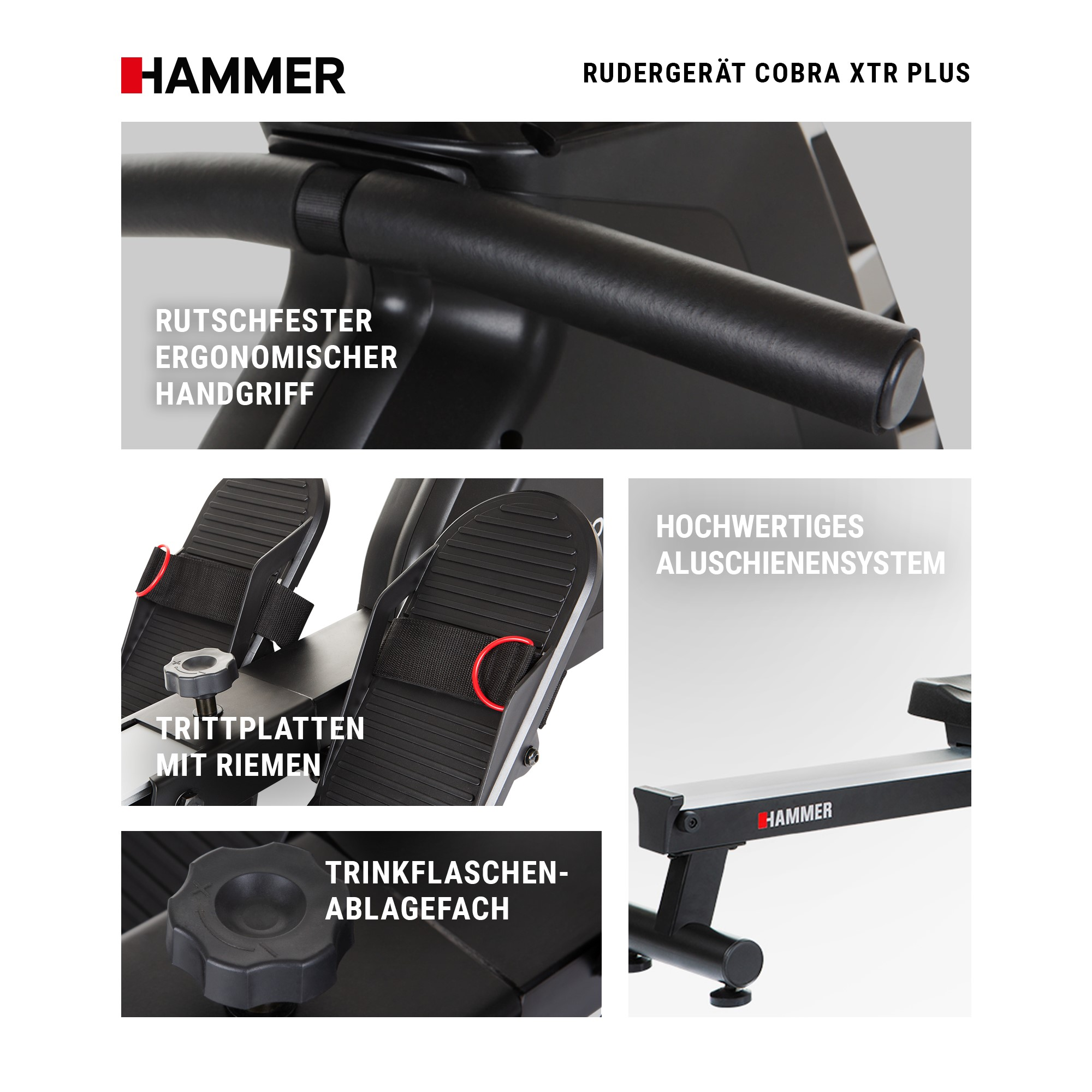 Details des Hammer Rudergeräts Cobra XTR Plus inklusive Handgriff, Fußplatten, Aluschiene und Flaschenhalter.
