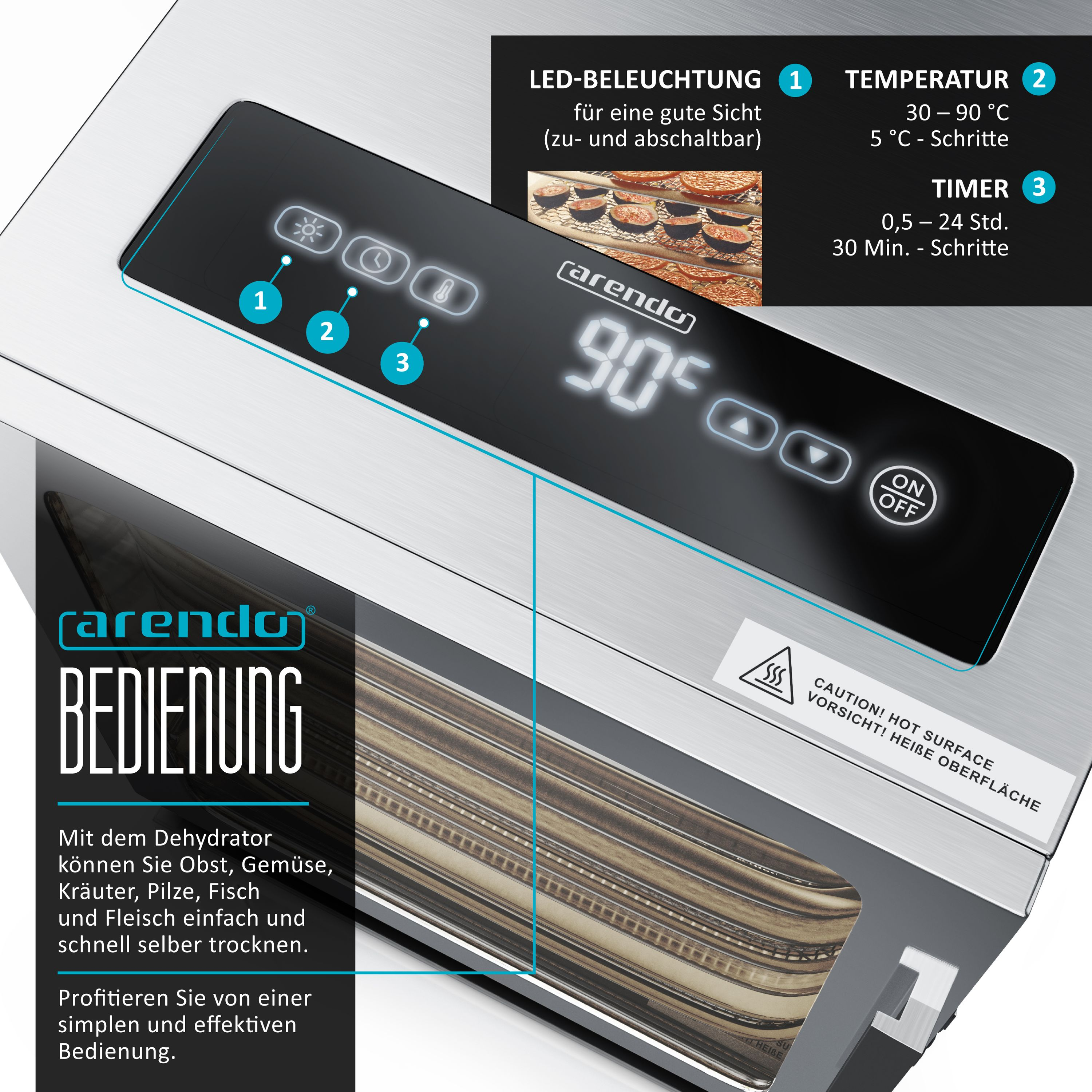 Bedienfeld eines Arendo Dehydrators mit LED-Beleuchtung, Temperatur- und Timer-Einstellungen sowie Hot-Surface-Warnung.