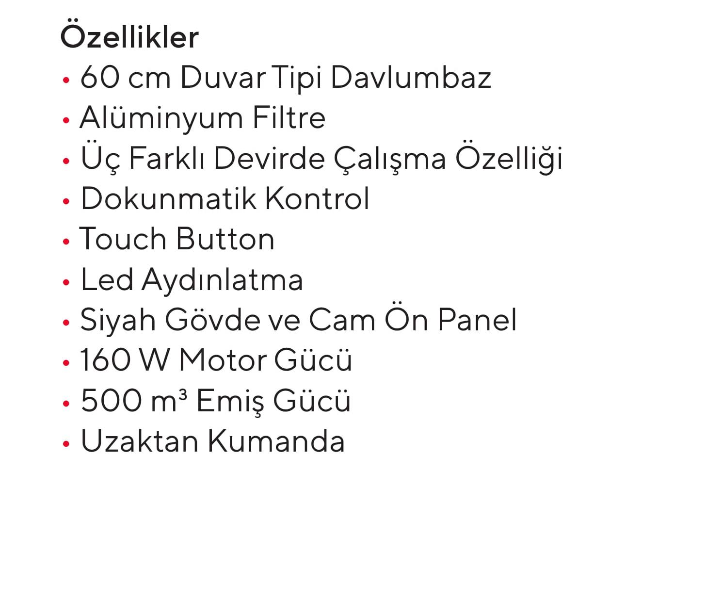 Duvar tipi davlumbaz, alüminyum filtre ve dokunmatik kontrol gibi ürün özelliklerinin listesi.