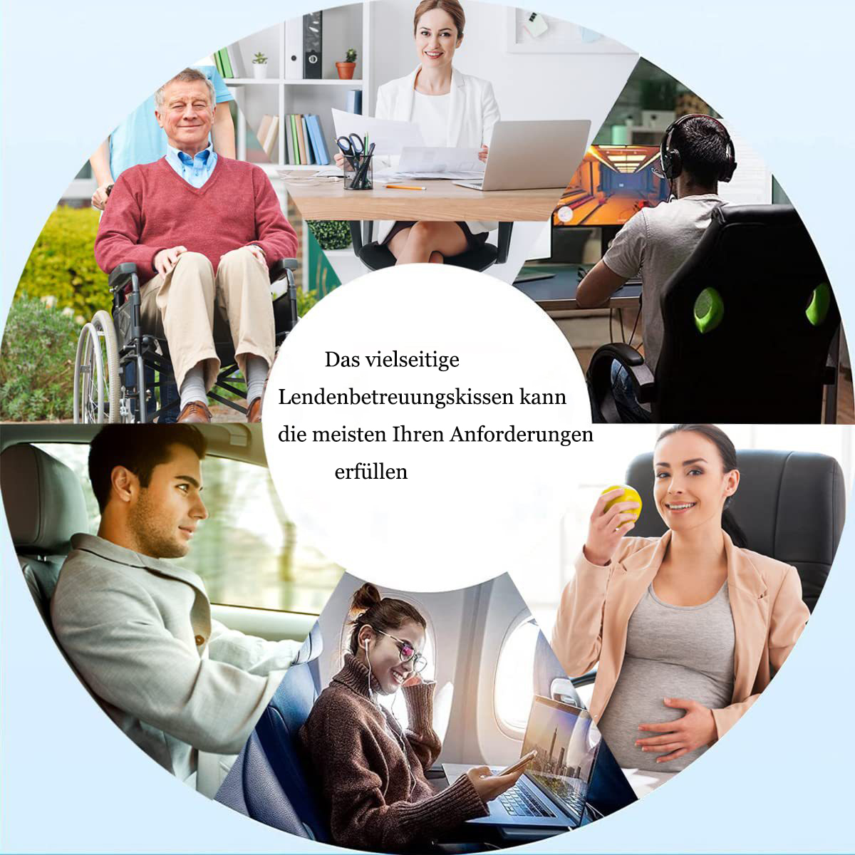 Verschiedene Personen nutzen Kissen beim Arbeiten, Autofahren, Reisen und im Rollstuhl.