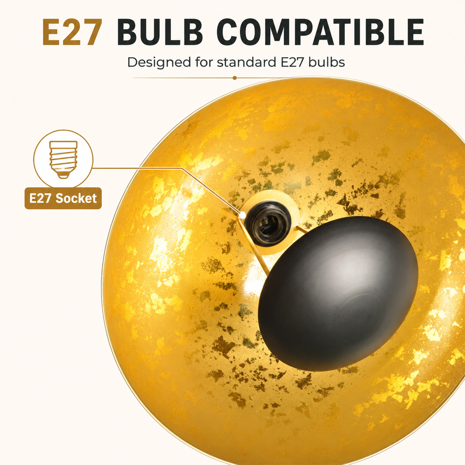 Interior de pantalla dorada con casquillo E27 negro y texto E27 Bulb Compatible arriba.