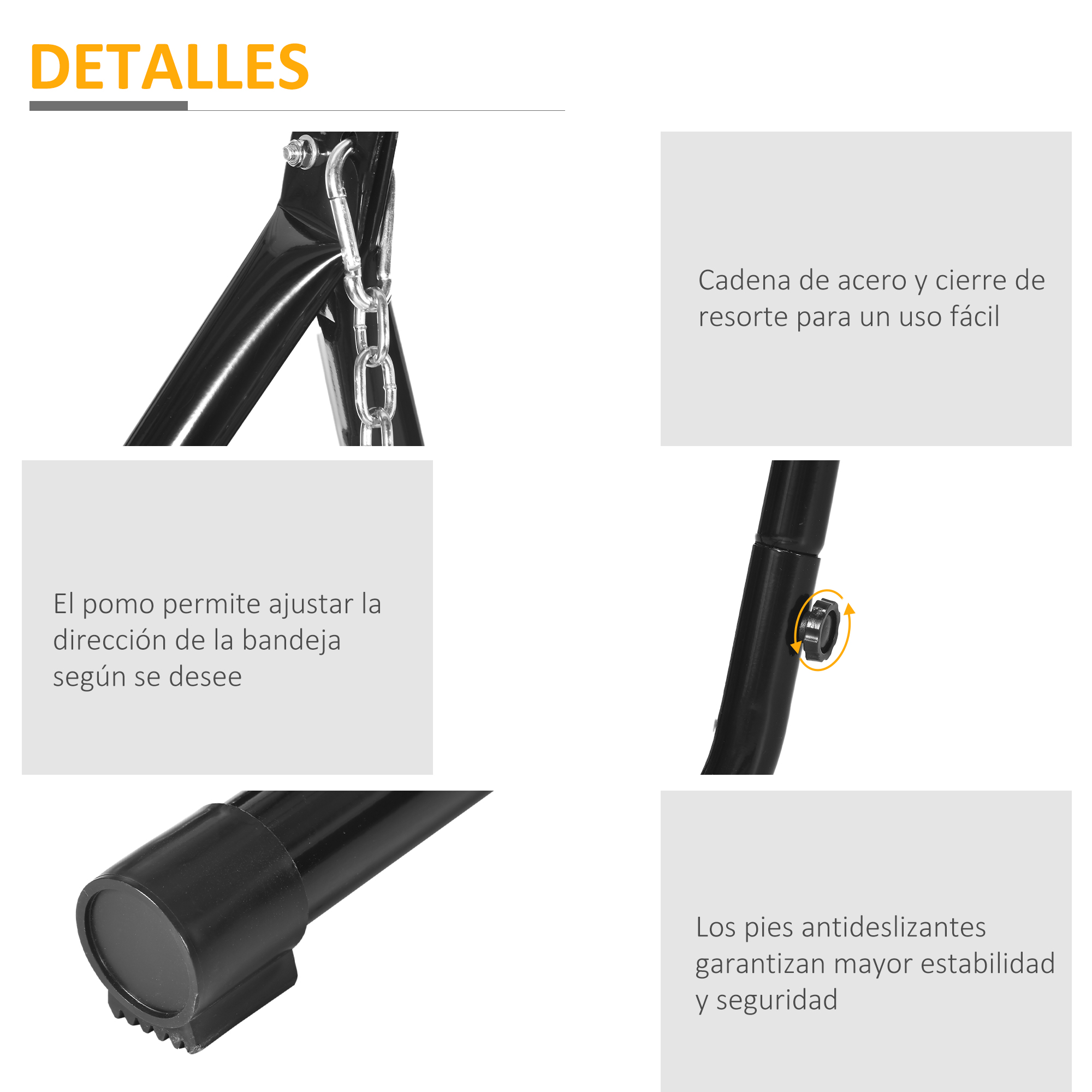 Detalles muestran cadena de acero, pomo de ajuste y pies antideslizantes.