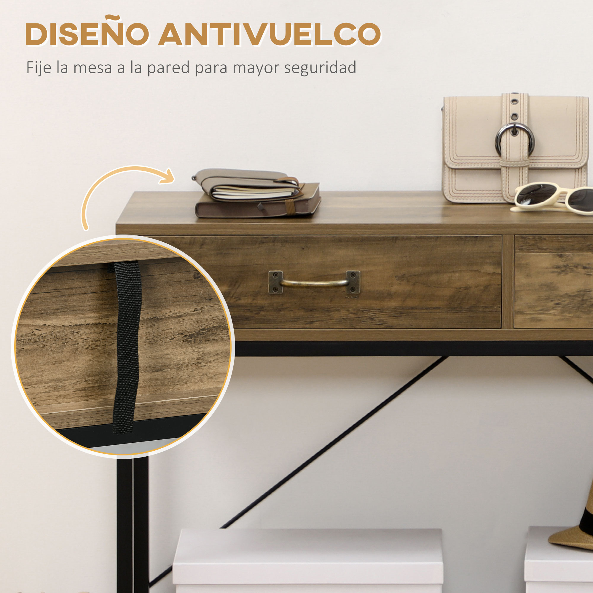 Mesa consola de madera con bolso y gafas; un detalle muestra una correa antivuelco.
