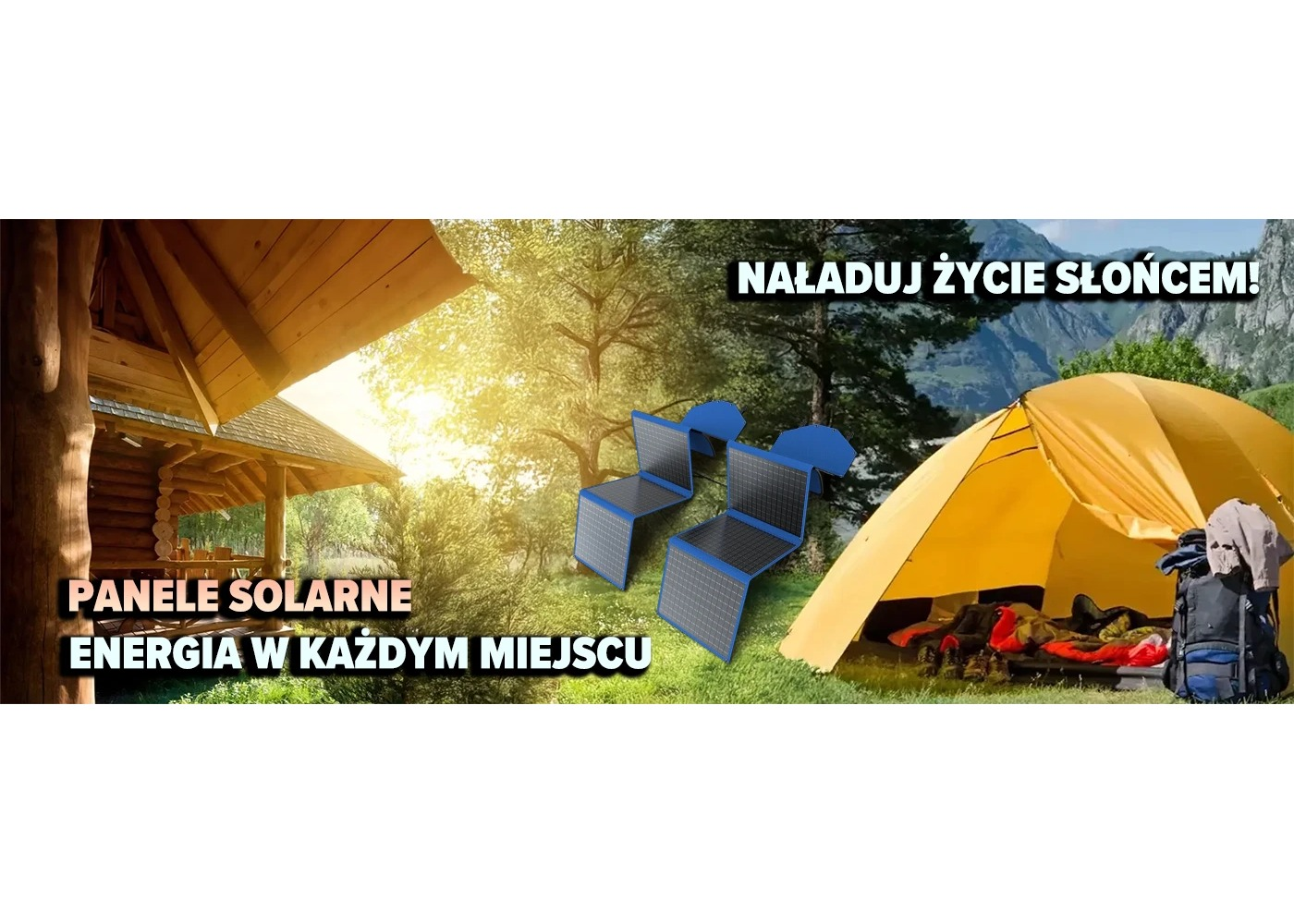 Panele słoneczne w lesie z drewnianą chatą, namiotem, plecakiem i polskim tekstem.