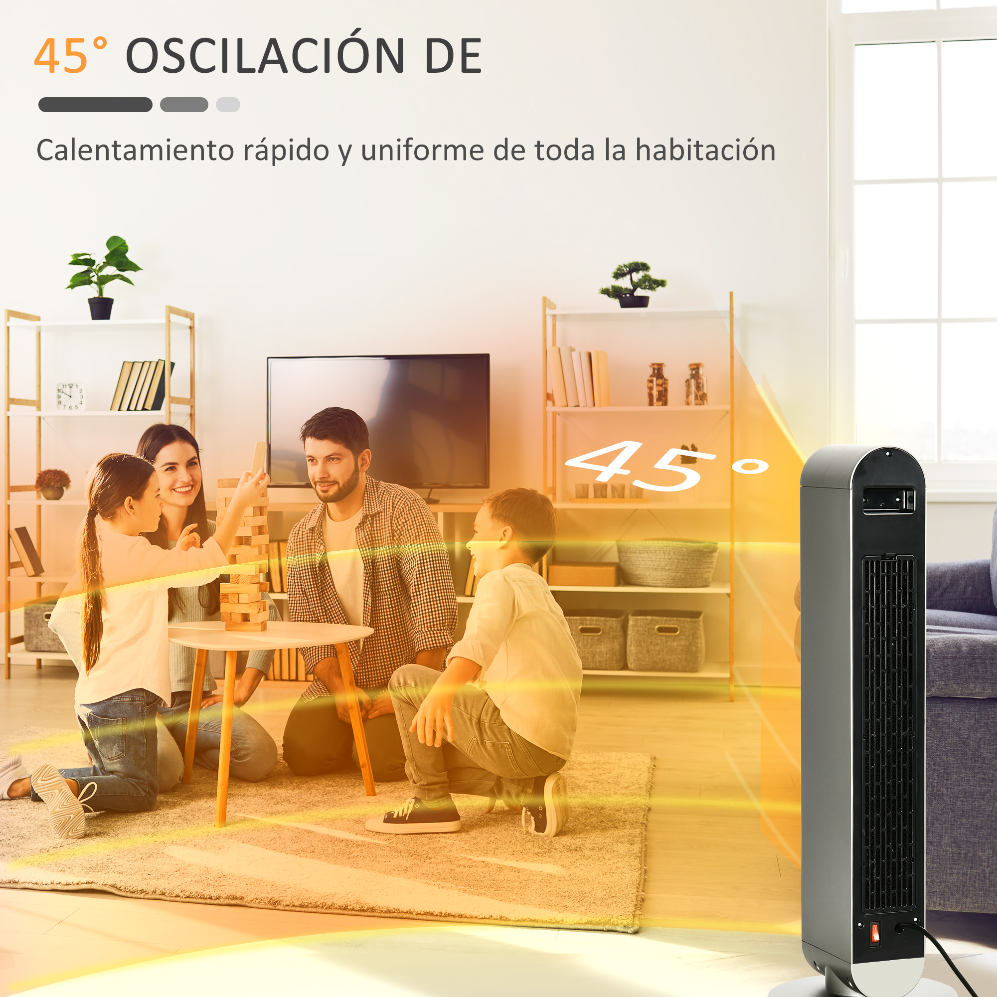 Una familia juega en la sala mientras un calefactor de torre con oscilación de 45 grados calienta el espacio.