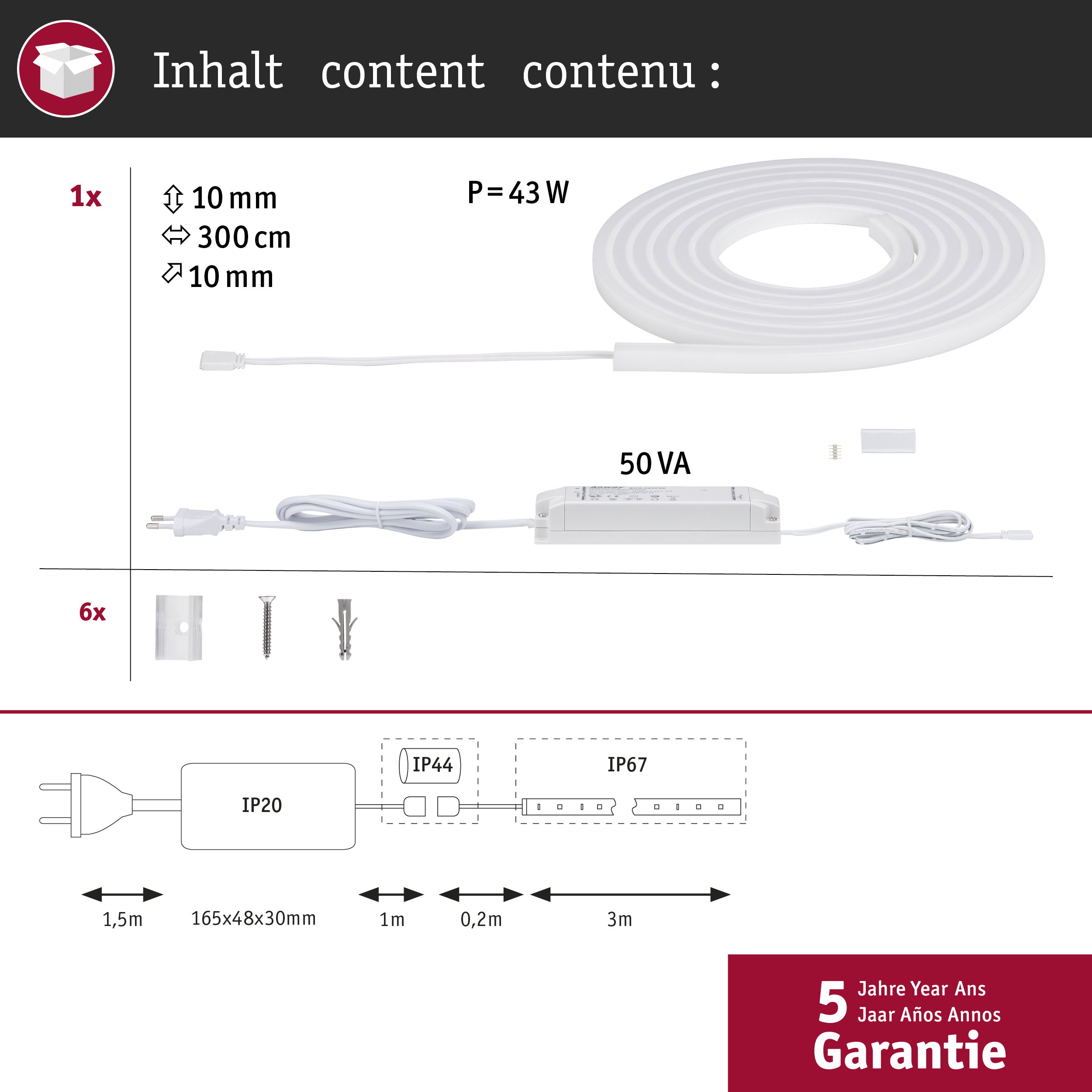 LED-Streifen-Set Inhalt mit 300cm Band, 50VA Netzteil, Anschlüssen und 6 Befestigungsklammern mit Schrauben.