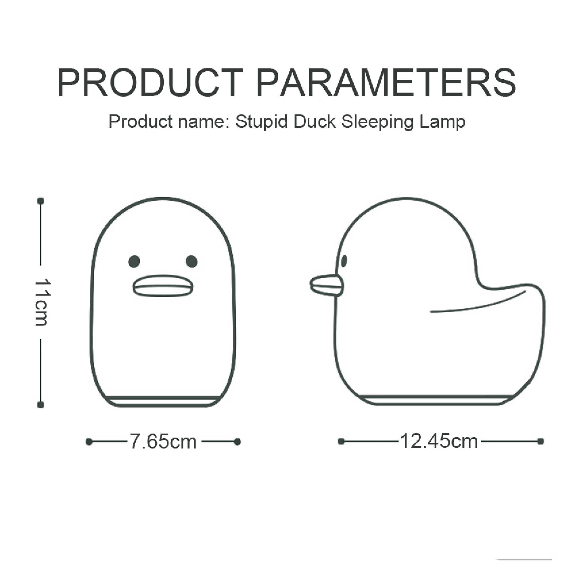Technische Zeichnung der "Stupid Duck Sleeping Lamp" mit Maßen: Höhe 11cm, Breite 7,65cm und Länge 12,45cm.