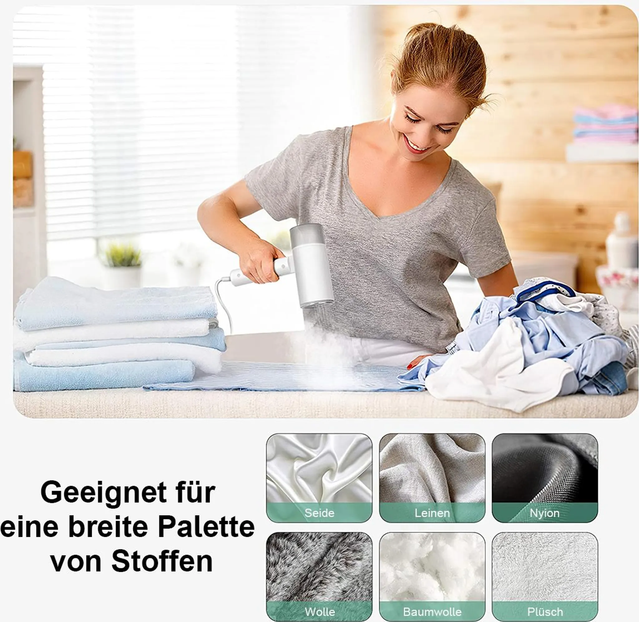 Eine Frau nutzt einen weißen Handdampfgarer an Kleidung, mit Stoffbeispielen und Text unten links.
