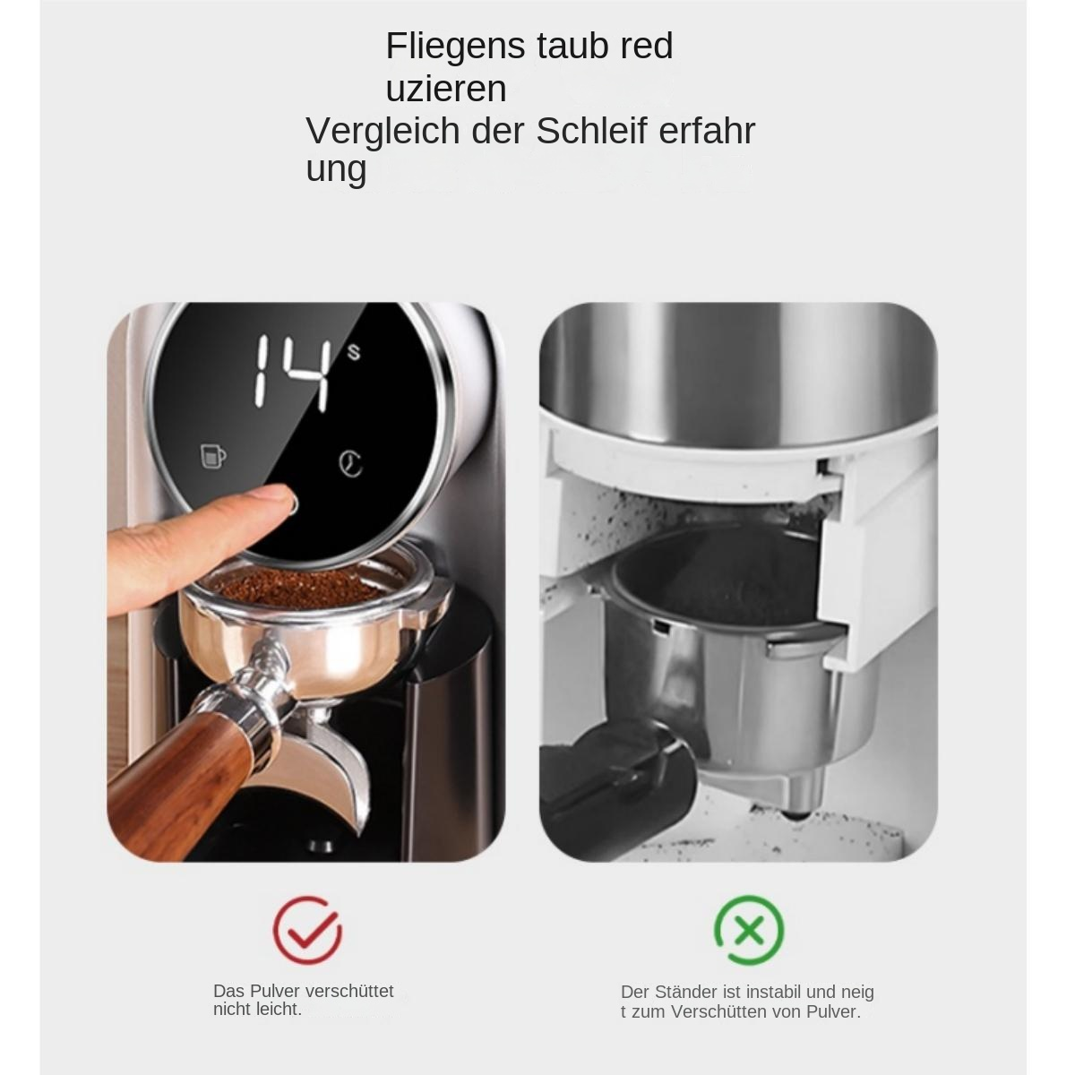 Vergleich von Kaffeemühlenständern: stabil links, instabil mit Verschütten rechts.
