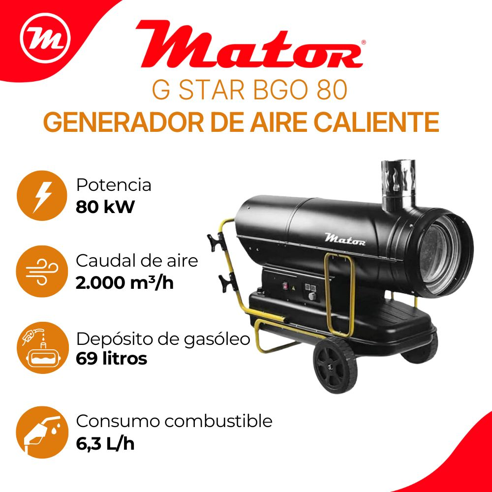 Generador de aire caliente Mator G Star BGO 80 con 80 kW de potencia, caudal de 2000 m³/h y depósito de 69 litros.