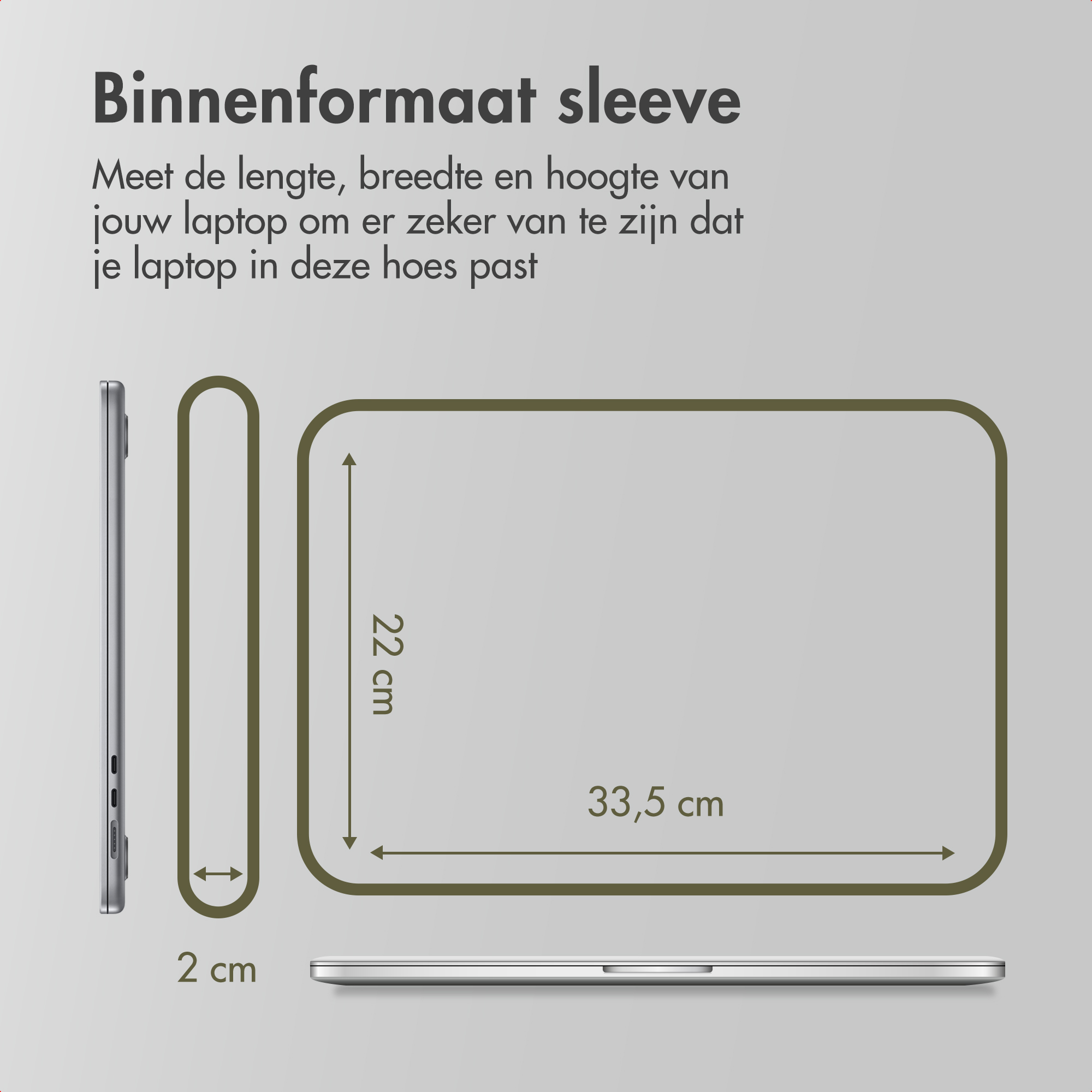 Diagramm zeigt Laptop-Sleeve-Maße: 33,5 cm Länge, 22 cm Höhe und 2 cm Dicke auf grauem Hintergrund.