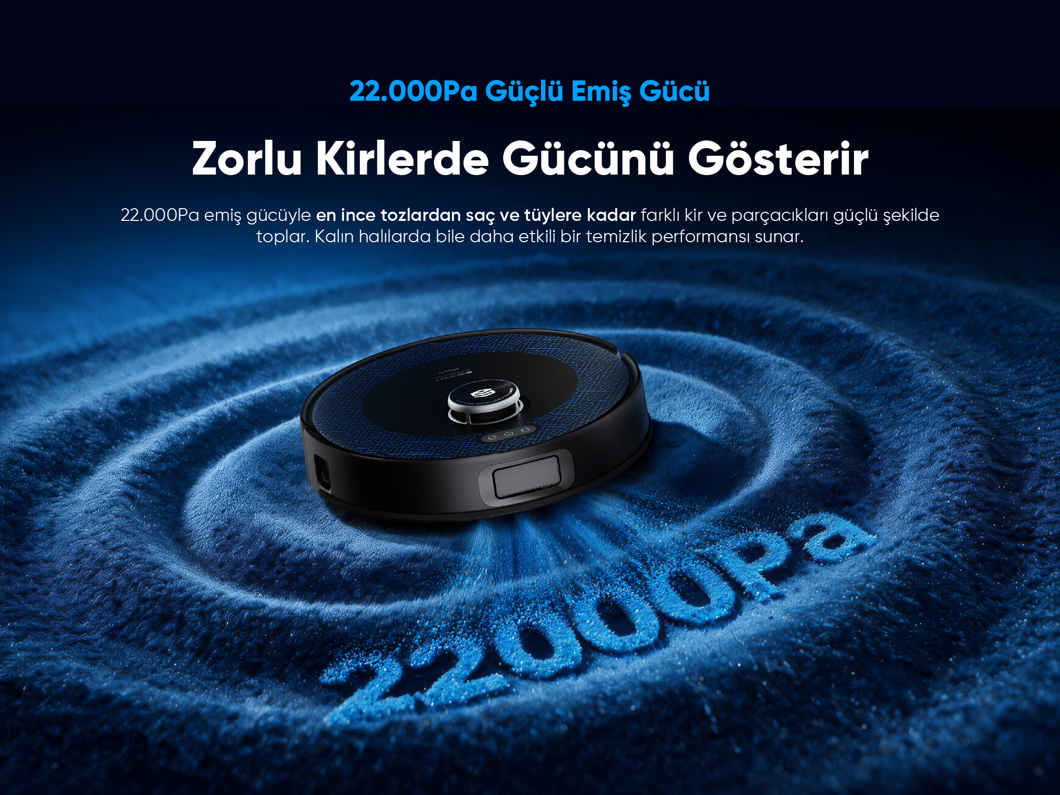 Mavi halı üzerinde 22.000Pa yazılı siyah robot süpürge.