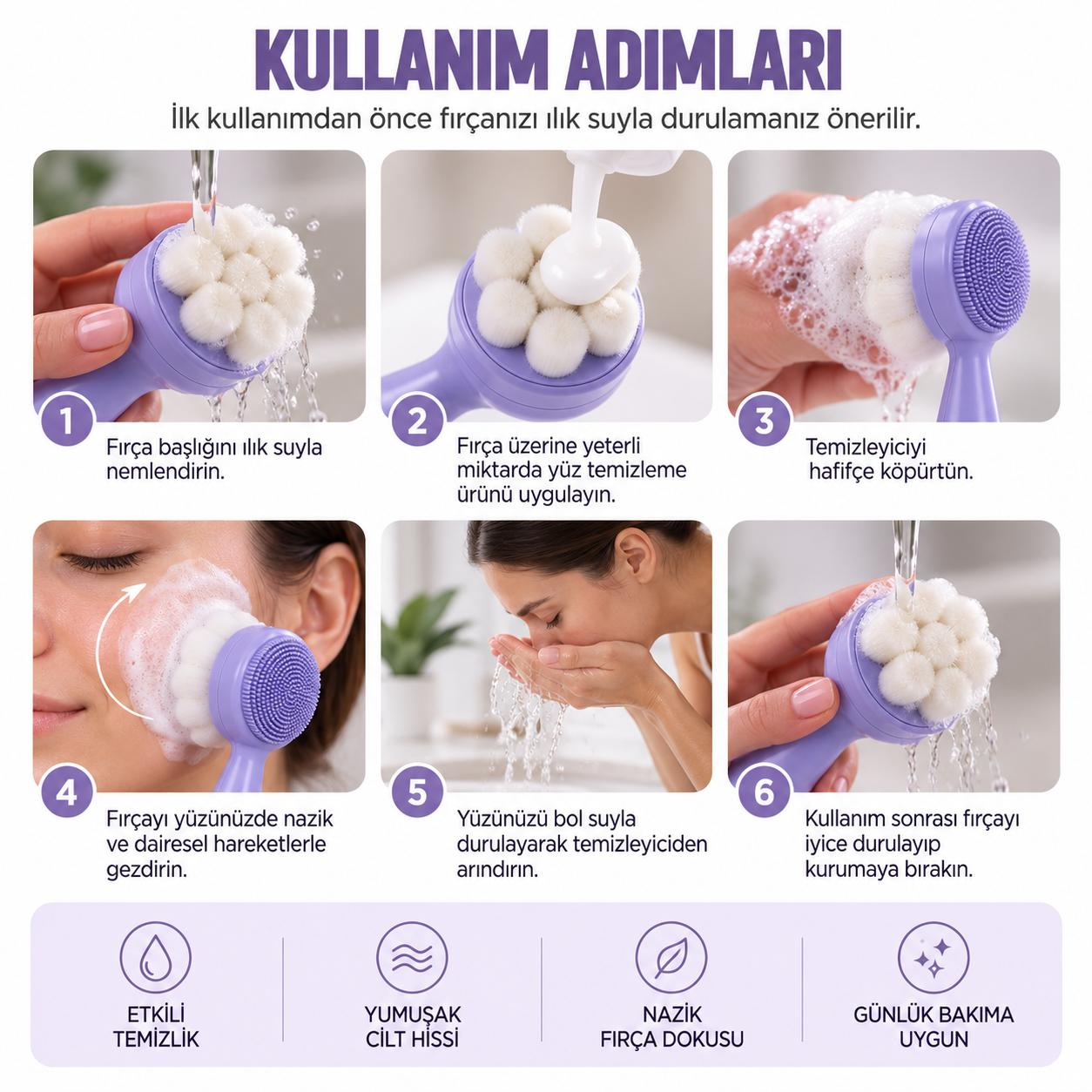 Yumuşak başlıklı mor yüz temizleme fırçasının kullanımını gösteren altı adım.
