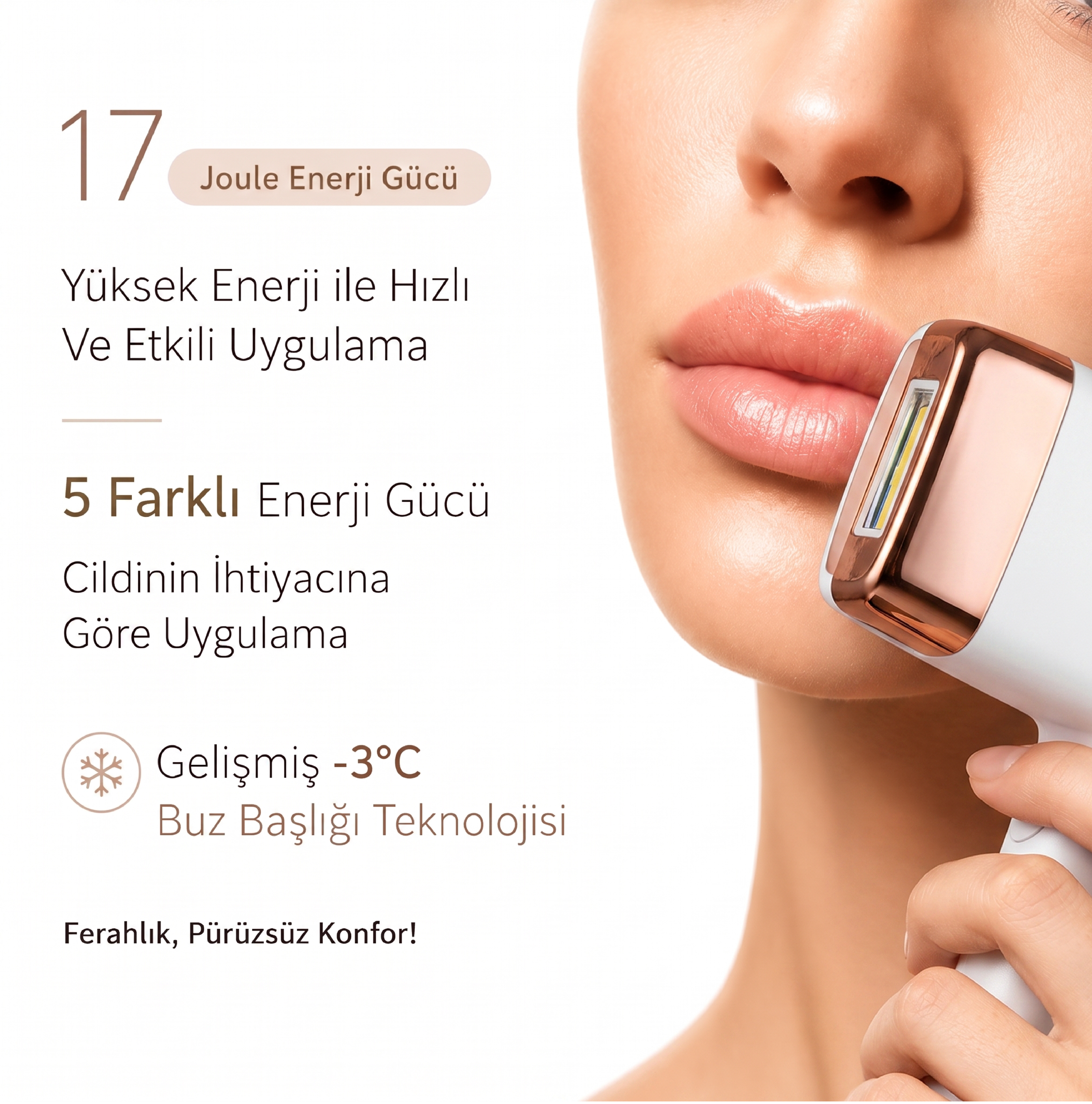 Bir el, bir kadının yanağına altın başlıklı epilasyon cihazı tutuyor, solda Türkçe metin var.
