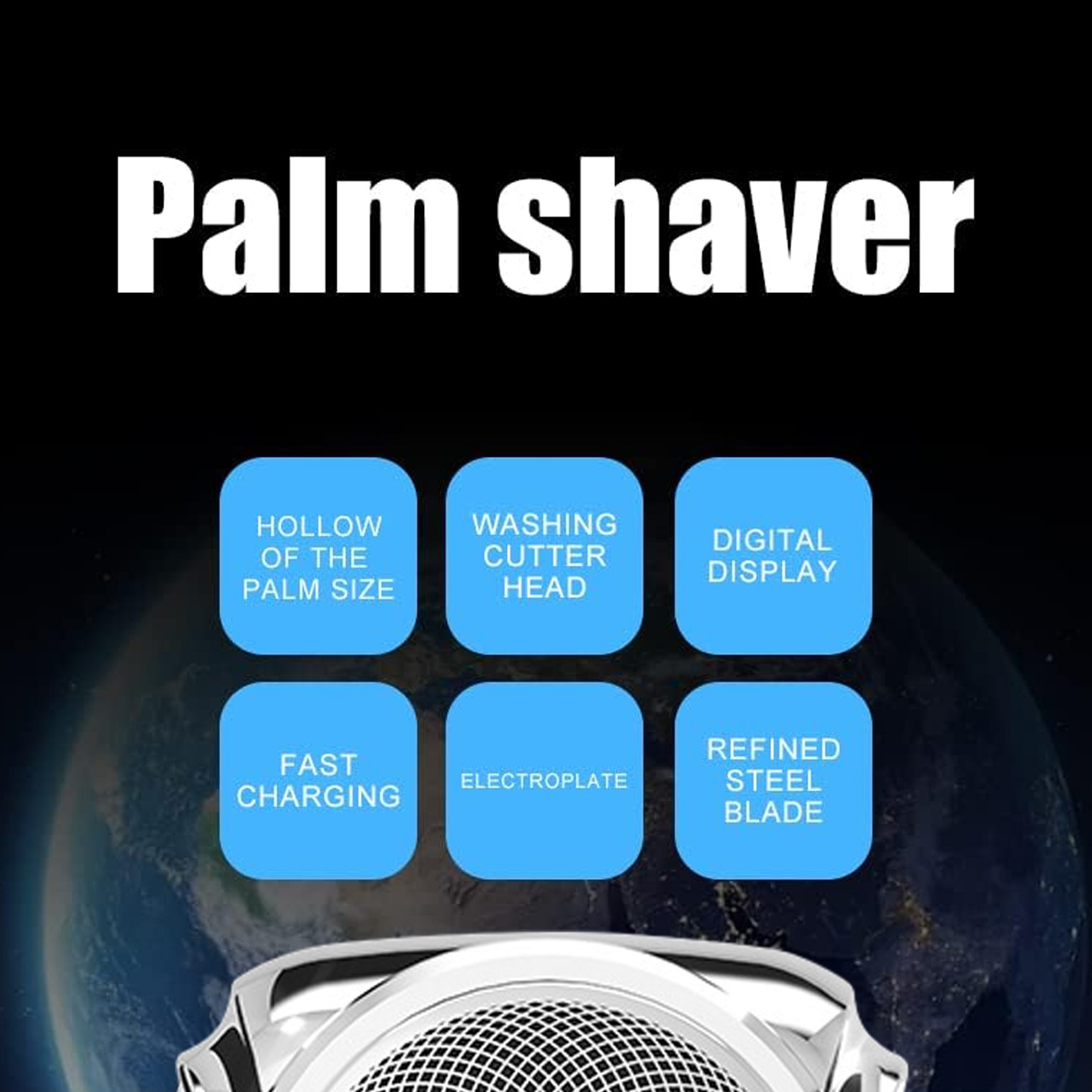 Palm Shaver Anzeige mit sechs blauen Funktionsboxen über einem runden silbernen Scherkopf auf Erdhintergrund.