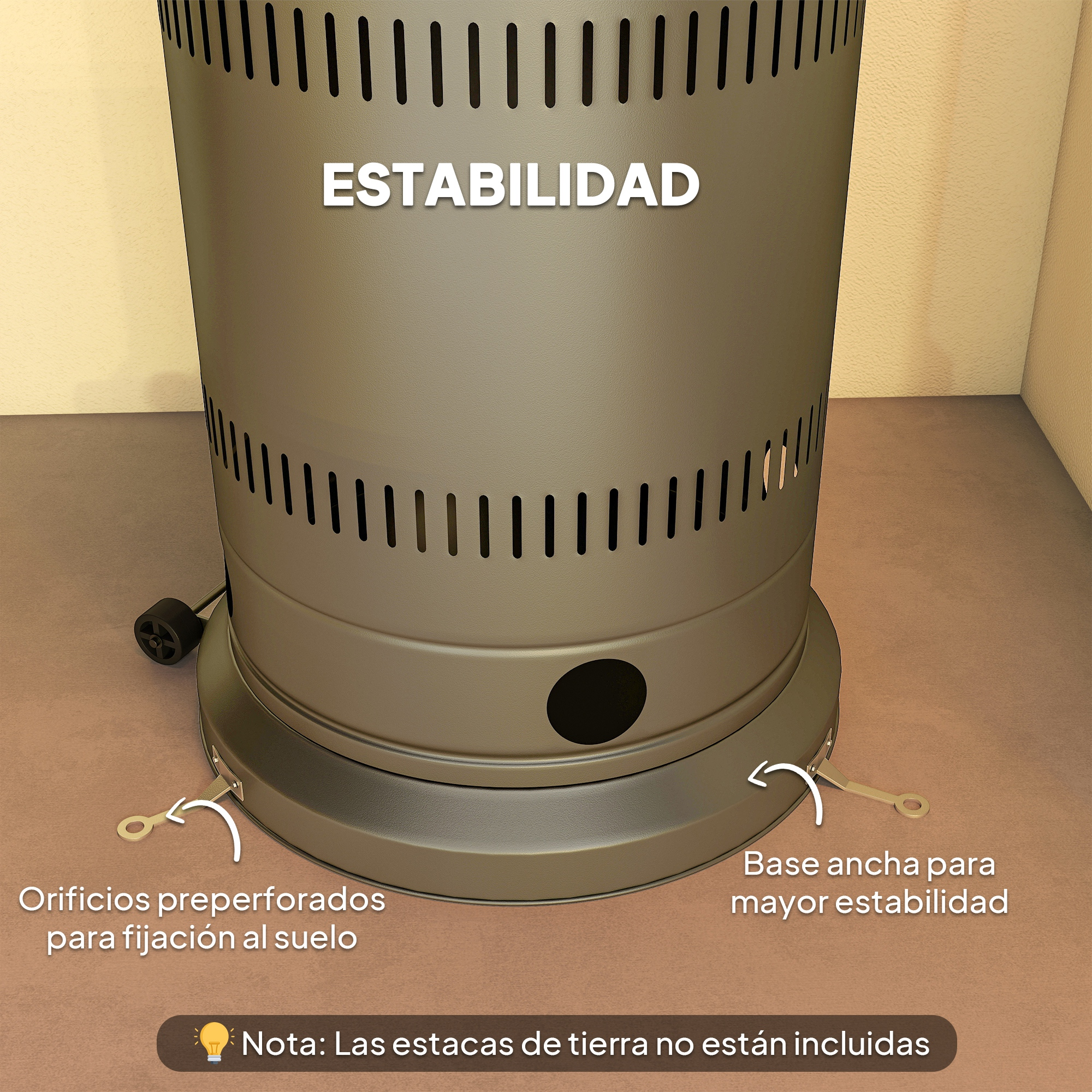 Calefactor de acero con base ancha, orificios preperforados para fijación al suelo y texto en español.