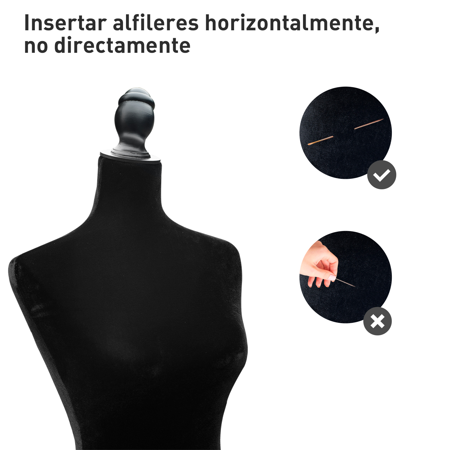 Torso de maniquí con instrucciones para insertar alfileres horizontalmente.