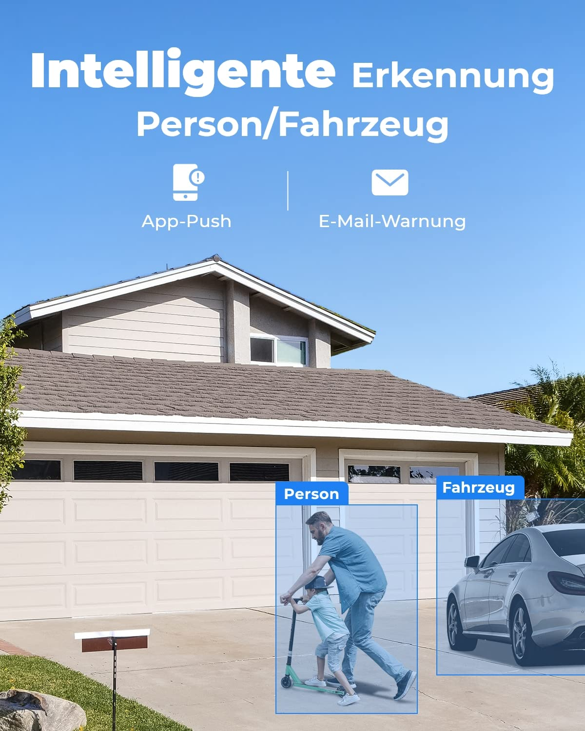 La détection intelligente montre un homme et un enfant sur trottinette et une voiture devant une maison.