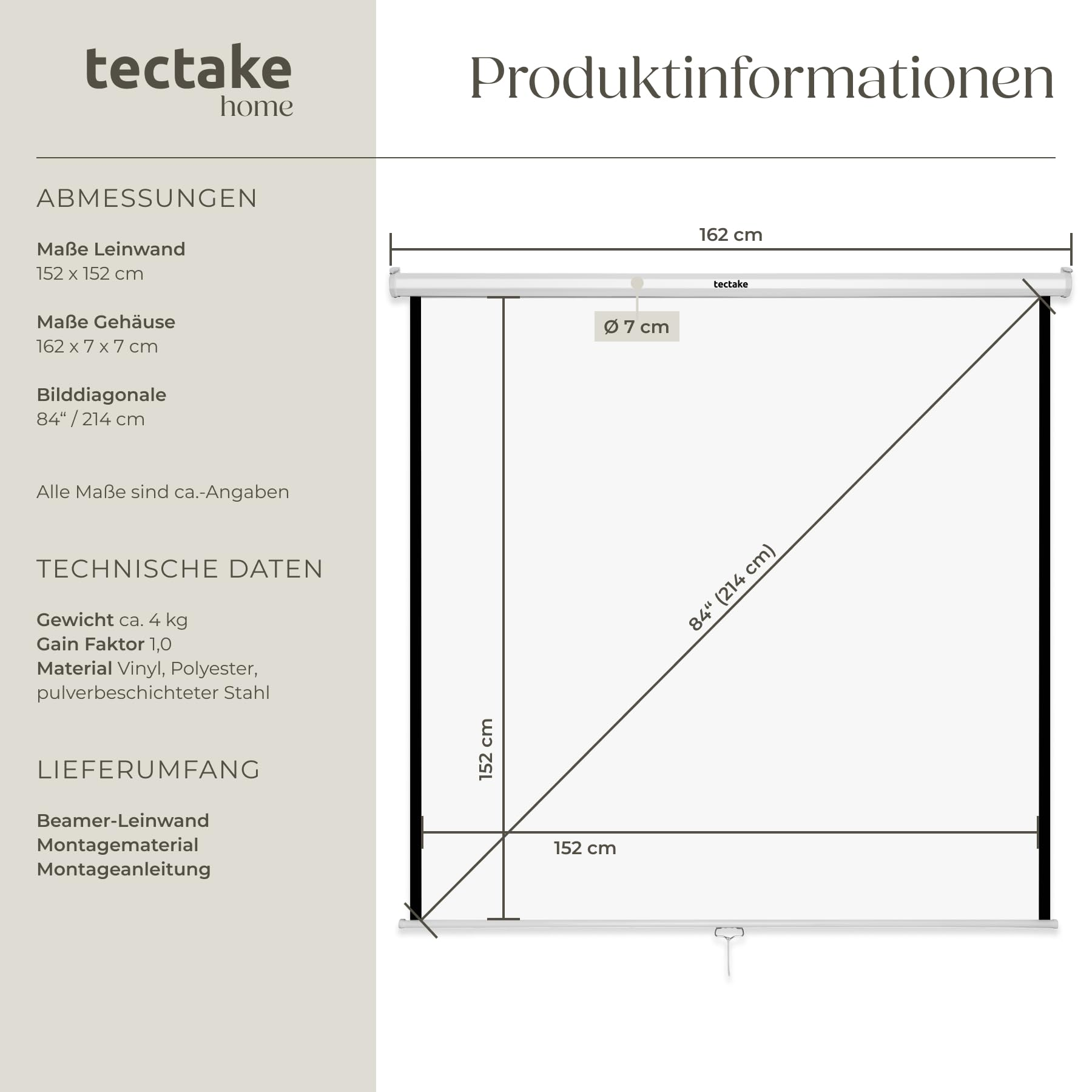 Technische Daten und Maße einer Beamer-Leinwand mit 152x152 cm.