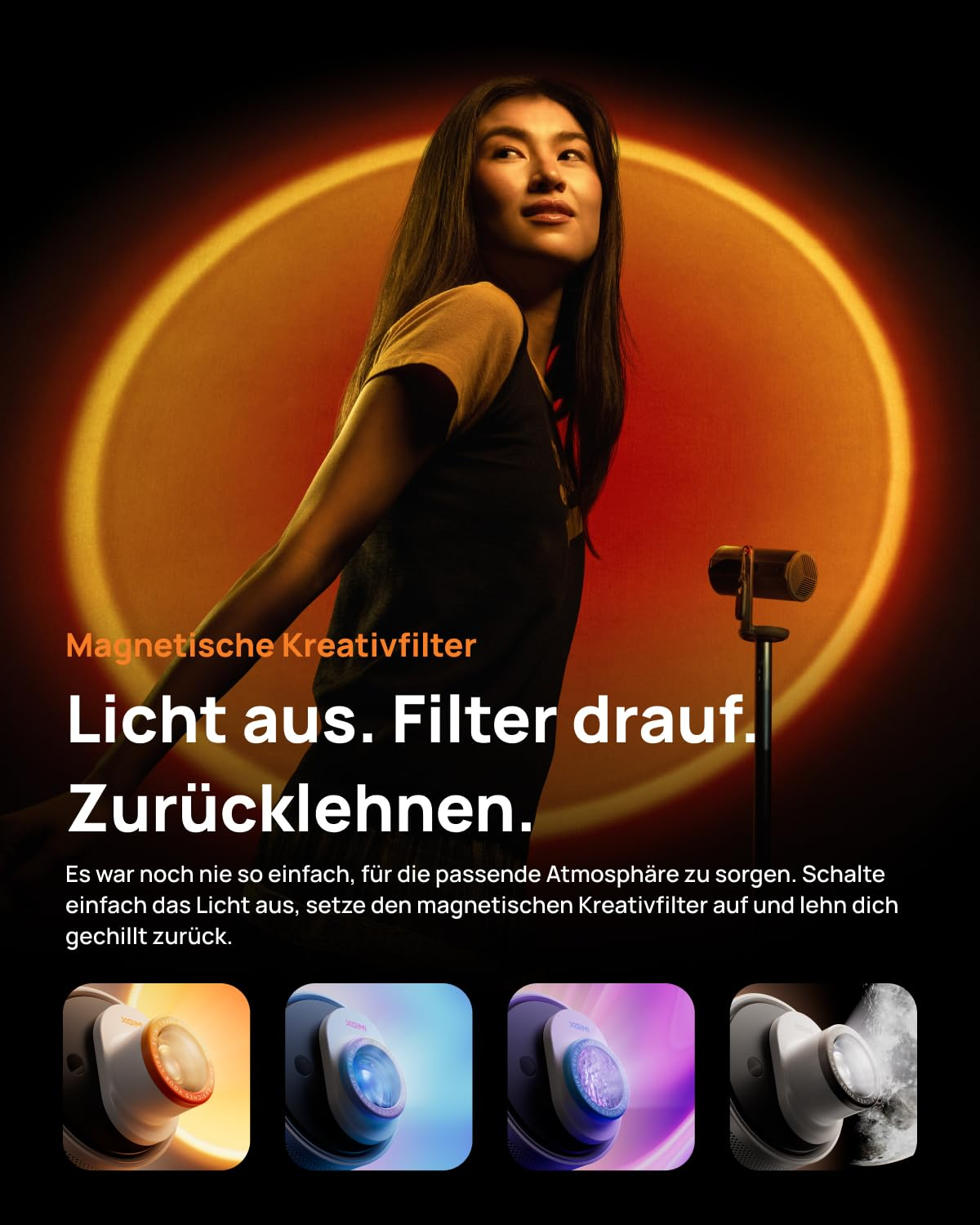 Eine Frau steht vor einem leuchtenden orangen Kreis, darunter deutscher Text und vier kreative Filter.