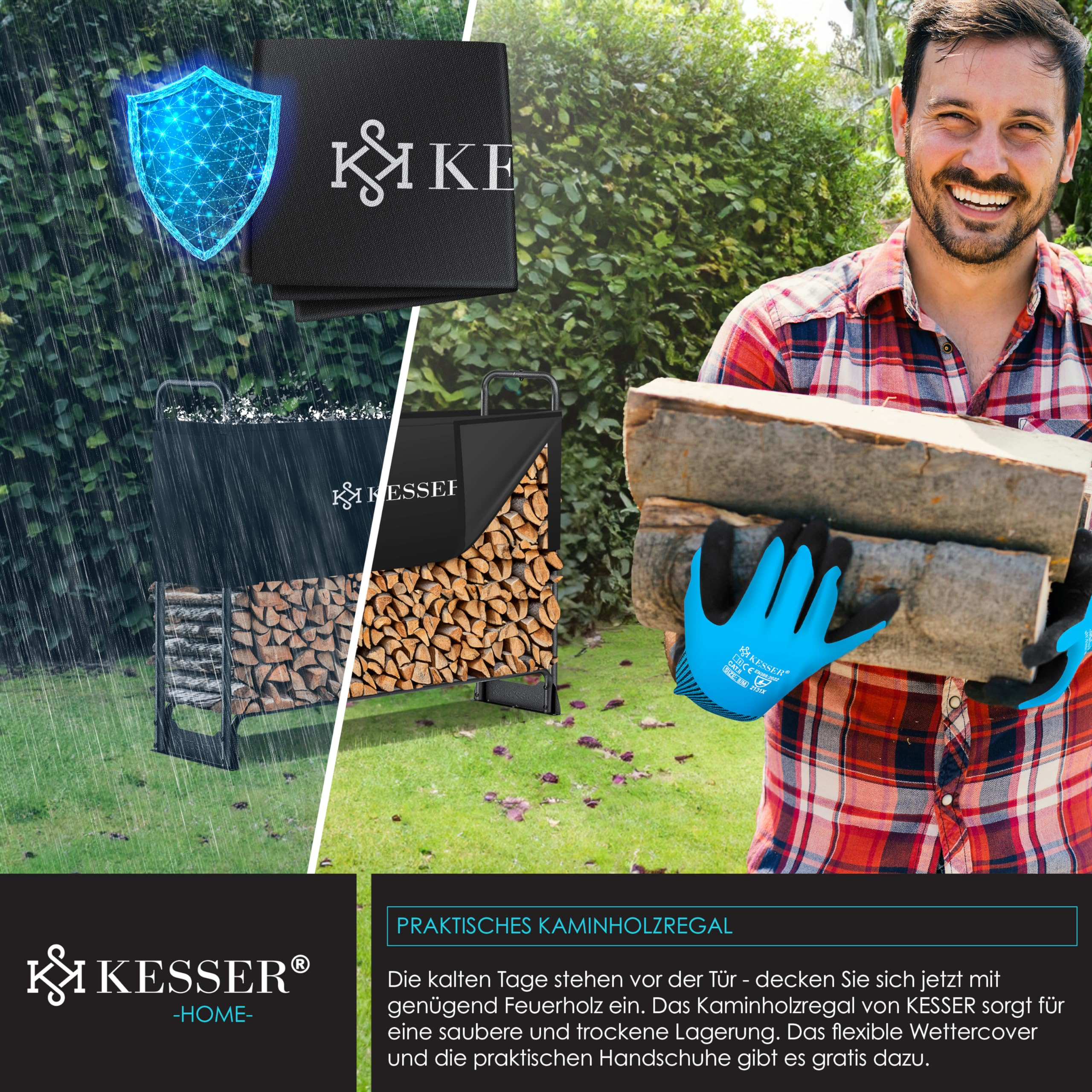 Ein Mann trägt Kaminholz in blauen Handschuhen; daneben ein Kaminholzregal im Regen mit Wettercover und KESSER-Logo.