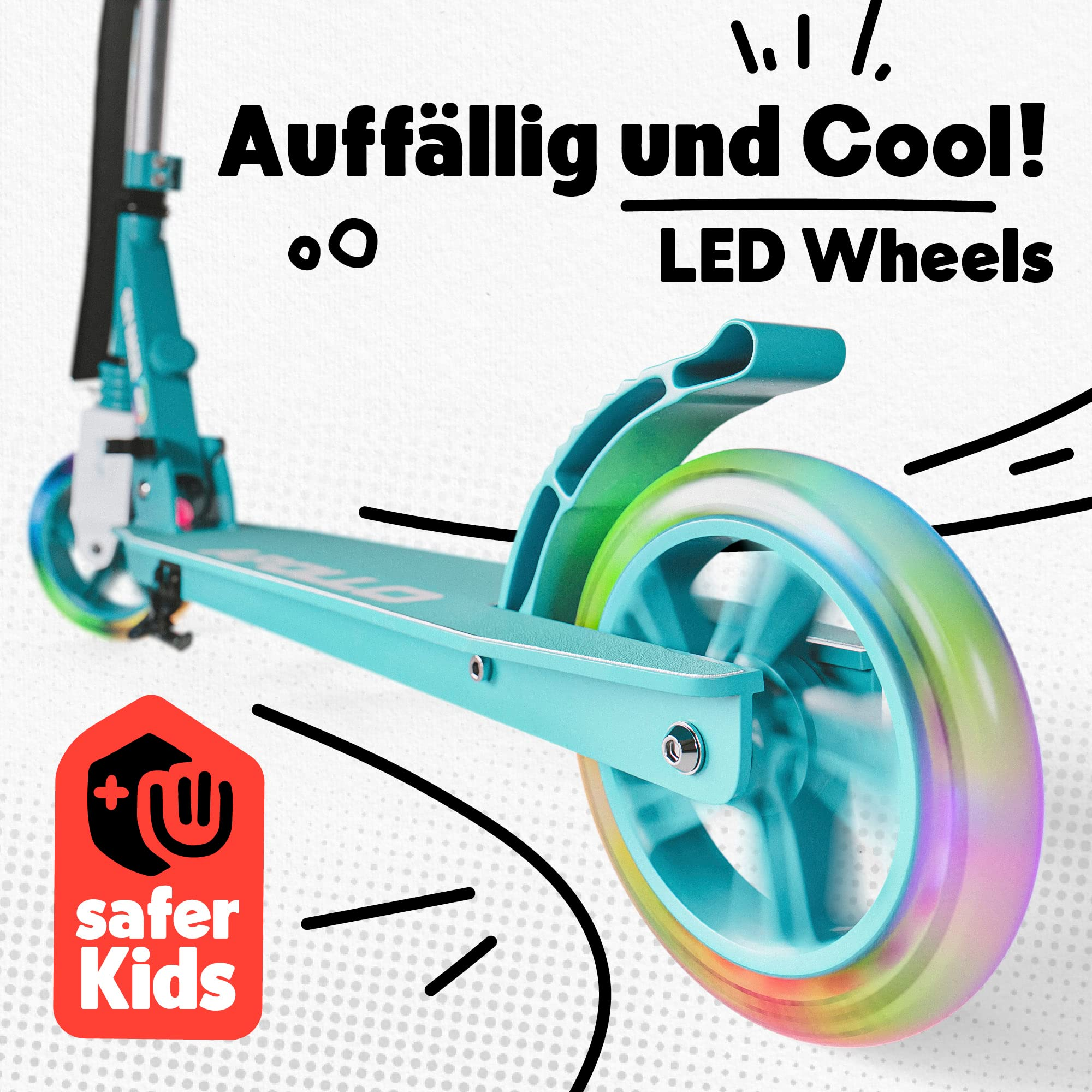 Türkisfarbener Kinderroller mit bunten LED-Rädern und rotem Safer-Kids-Logo.