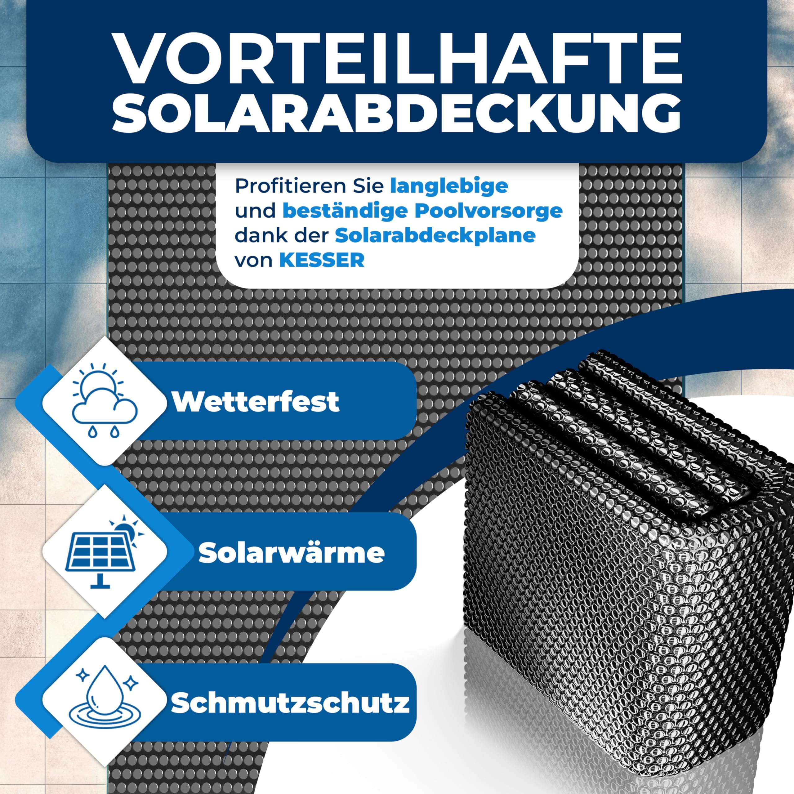 Publicité pour une bâche de piscine solaire KESSER avec icônes météo, chaleur solaire et protection.