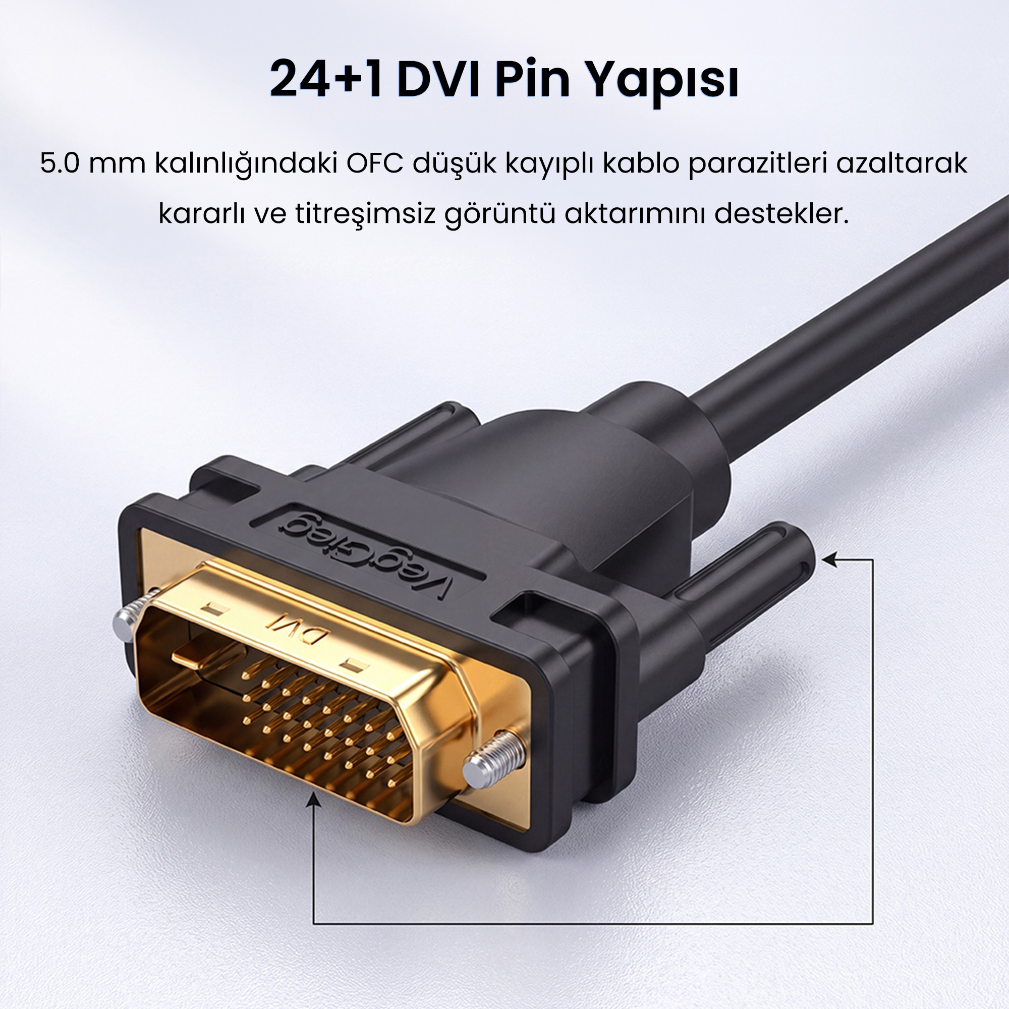 Kararlı sinyal aktarımı için 24+1 pin yapısına sahip altın DVI kablosu.