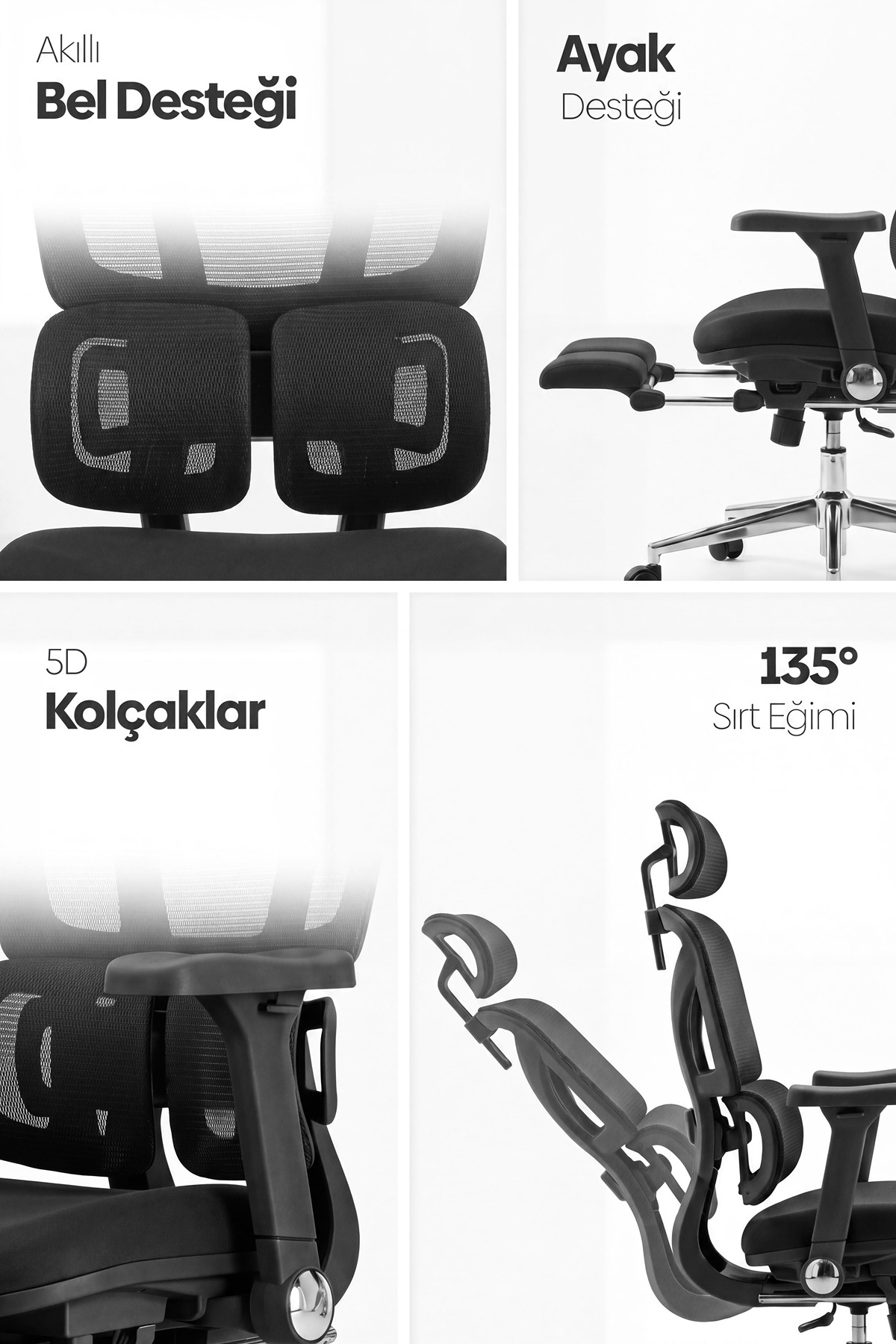 Ofis sandalyesi özelliklerini gösteren dört panel: bel desteği, ayak desteği, 5D kolçaklar ve 135 derece sırt eğimi.
