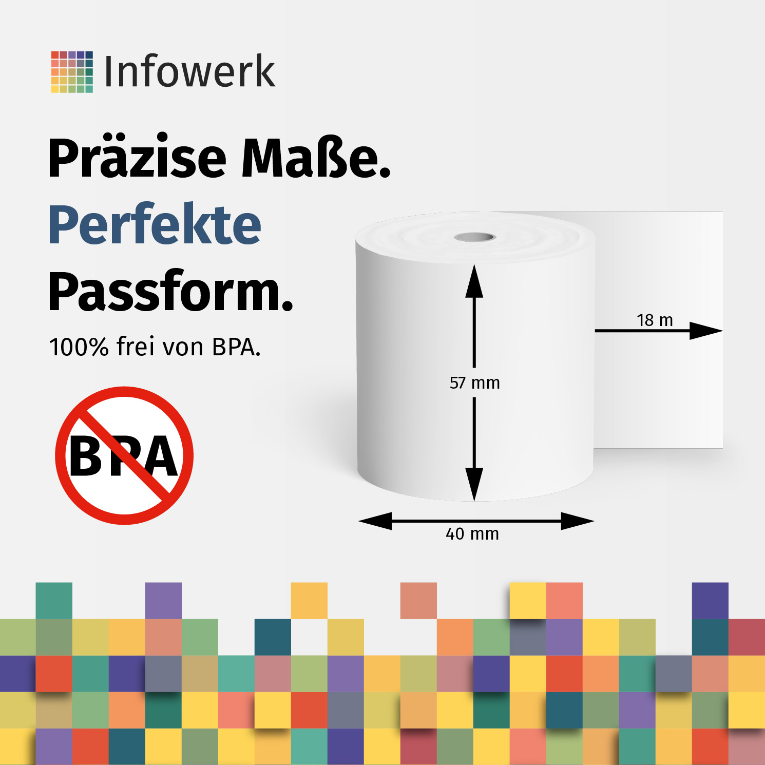 Produktwerbung für BPA-freie Kassenrollen mit Maßen und Infowerk-Logo.