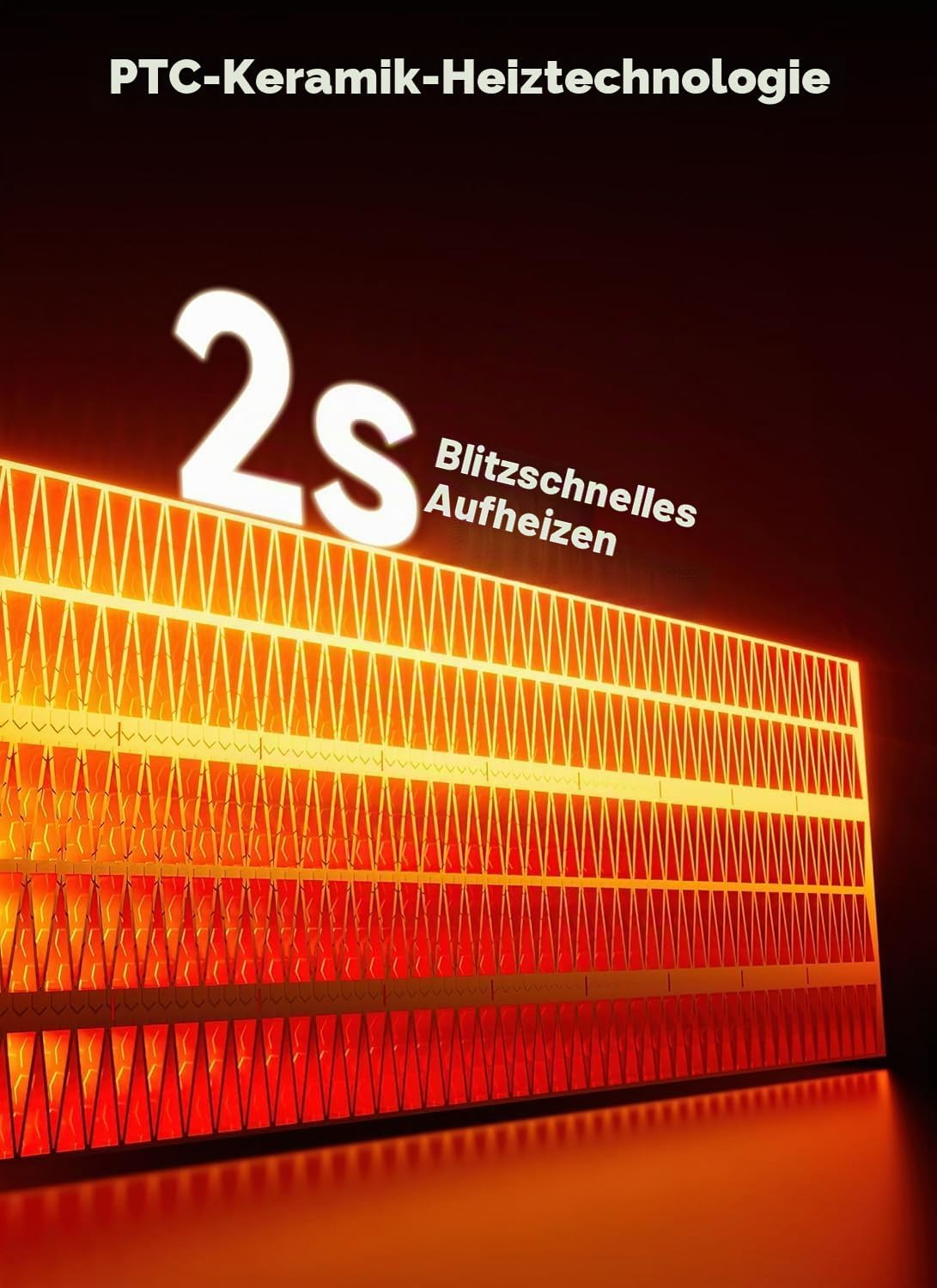 PTC-Keramik-Heiztechnologie mit 2s Blitzschnelles Aufheizen.