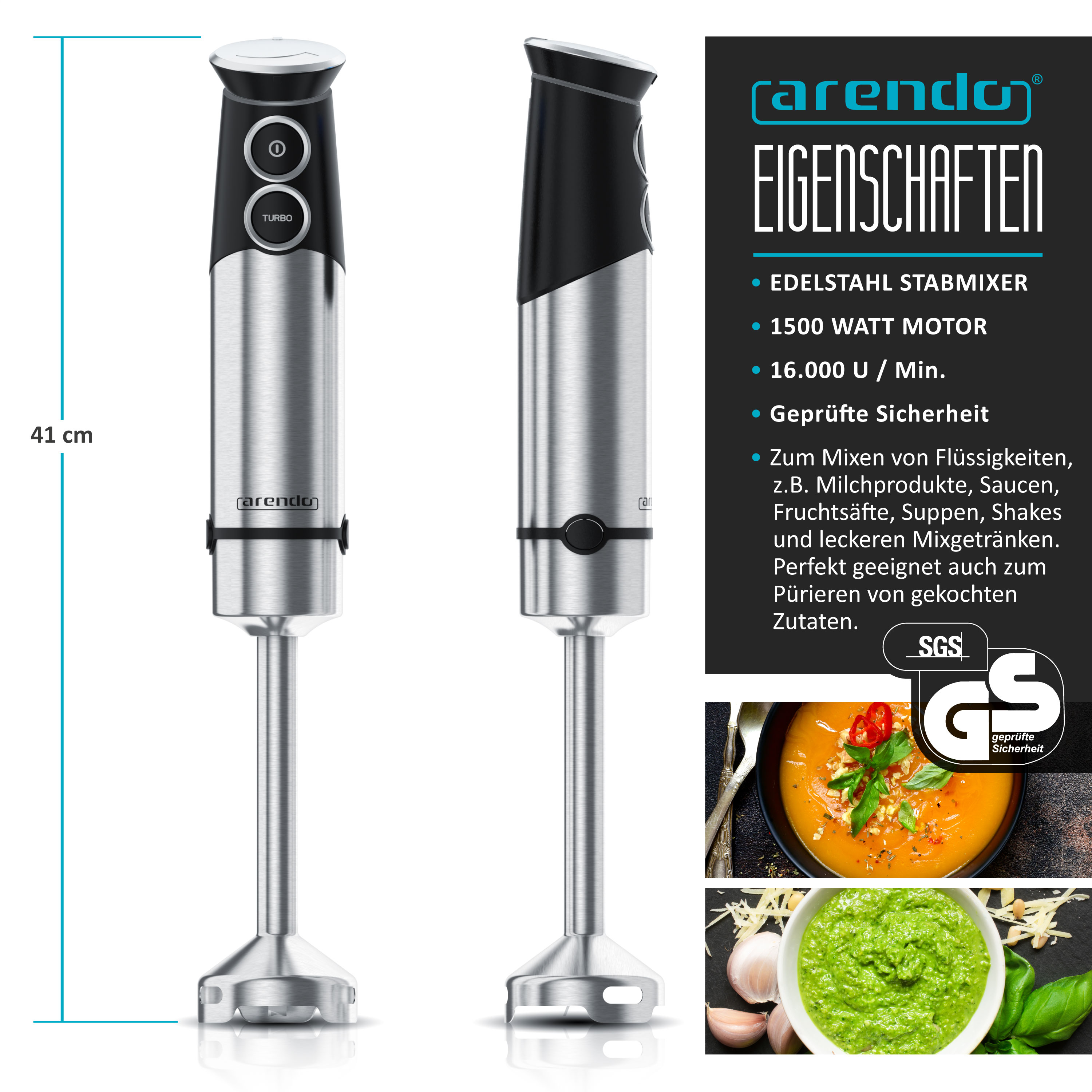 Arendo Edelstahl-Stabmixer mit 1500 Watt, Maßangabe von 41 cm und Beispielfotos von Suppen und Püree auf der rechten Seite.