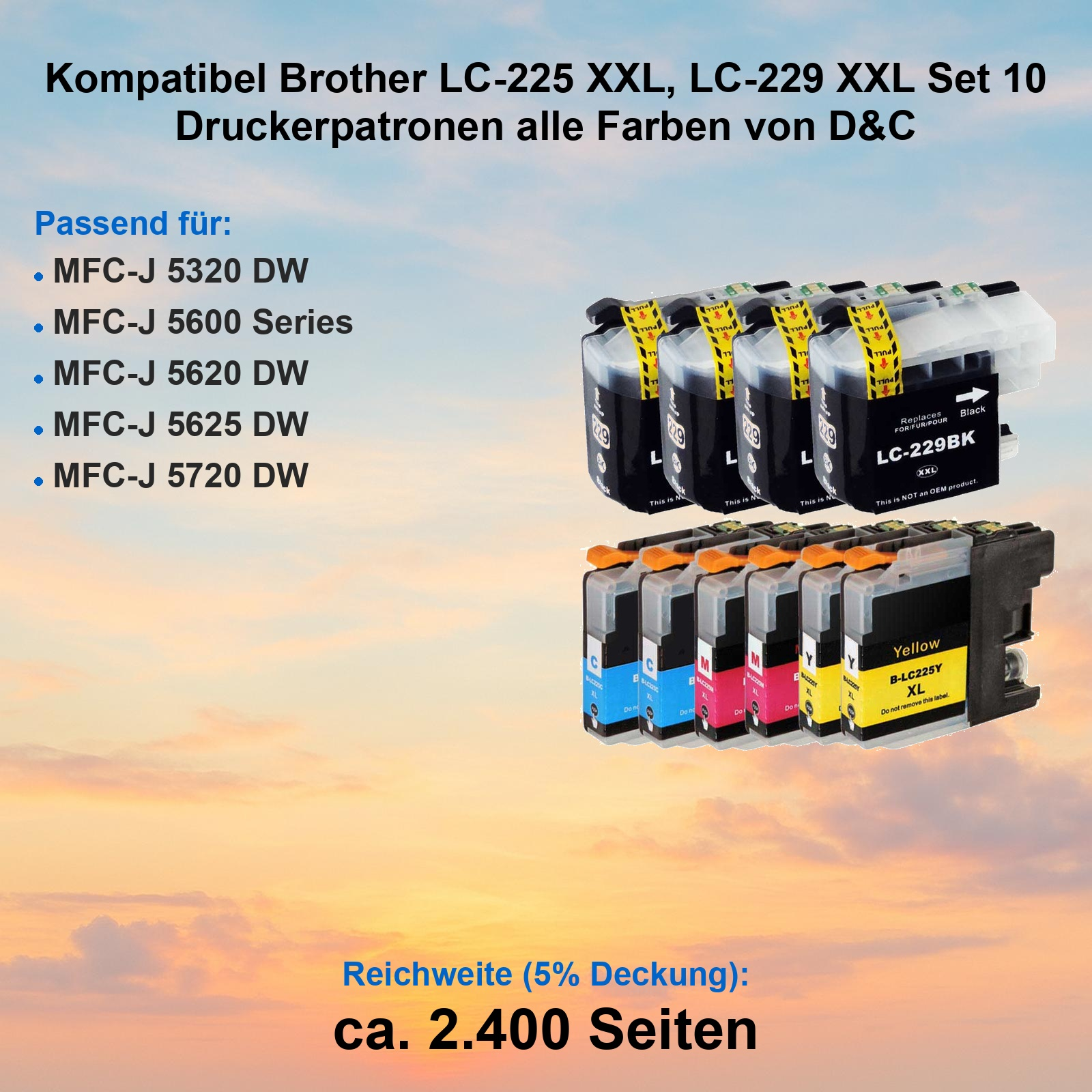 Kompatible Brother LC-225 und LC-229 XXL Druckerpatronen für verschiedene Modelle vor einem Wolkenhimmel.