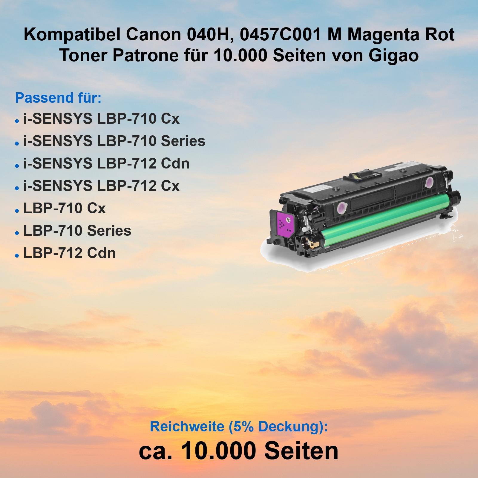 Kompatibler Magenta Toner für Canon Drucker auf orangem Wolkenhintergrund mit kompatiblen Modellen und Seitenangabe.