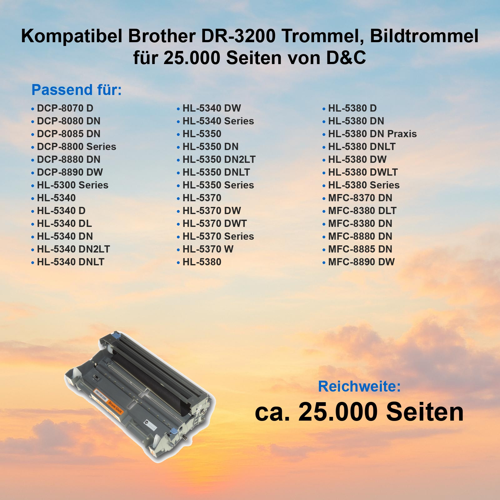 Kompatible Brother DR-3200 Trommel für 25.000 Seiten vor einem Sonnenuntergangshintergrund.