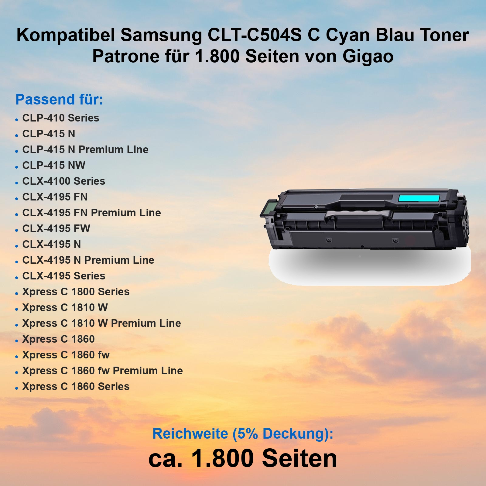 Cyan-Tonerpatrone für Samsung-Drucker vor einem Wolkenhintergrund mit kompatiblen Modellen.
