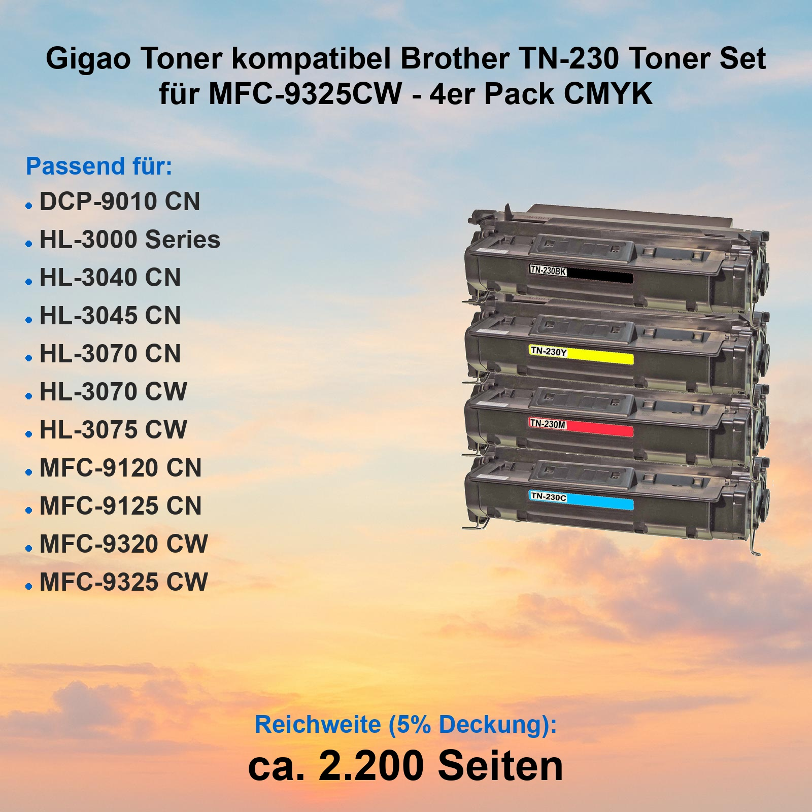 Gigao Toner Set CMYK für Brother MFC-9325CW mit Kompatibilitätsliste auf blauem Himmel.