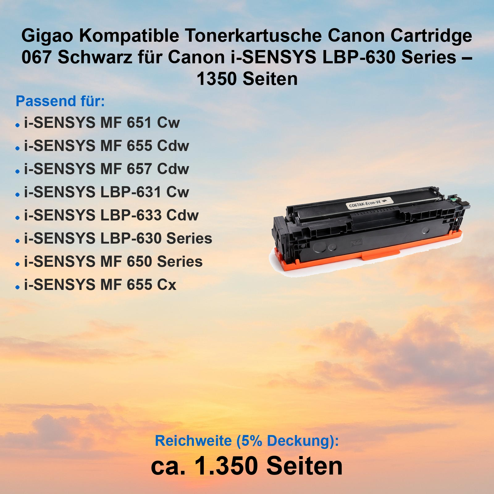 Produktwerbung für eine schwarze Gigao Tonerpatrone vor einem farbigen Wolkenhimmel.