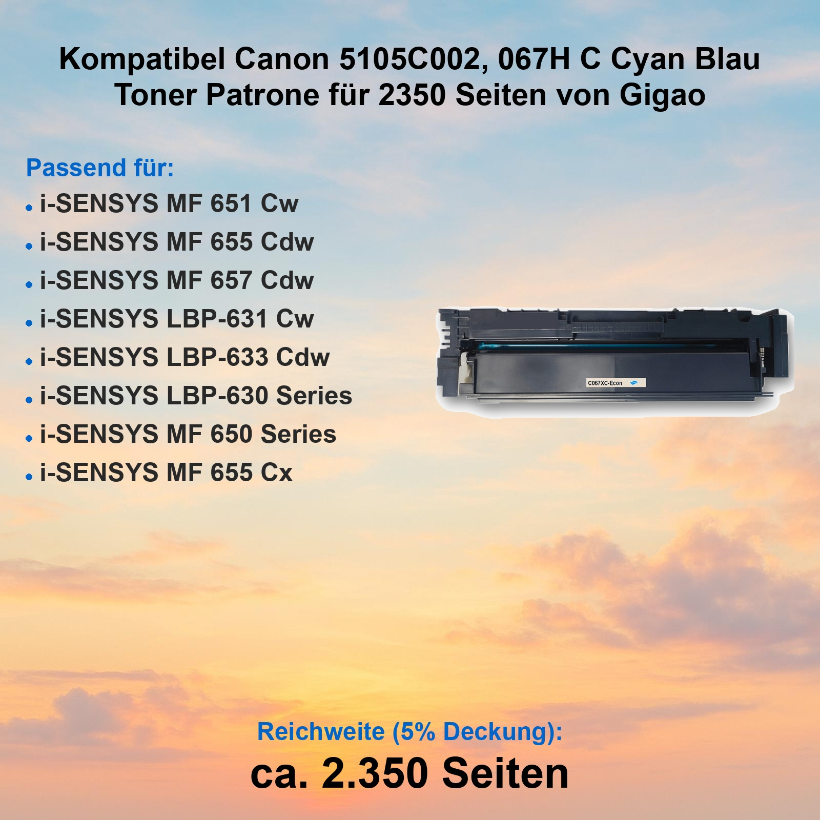 Cyan Tonerpatrone für Canon Drucker vor einem farbigen Wolkenhimmel mit deutscher Produktbeschreibung.